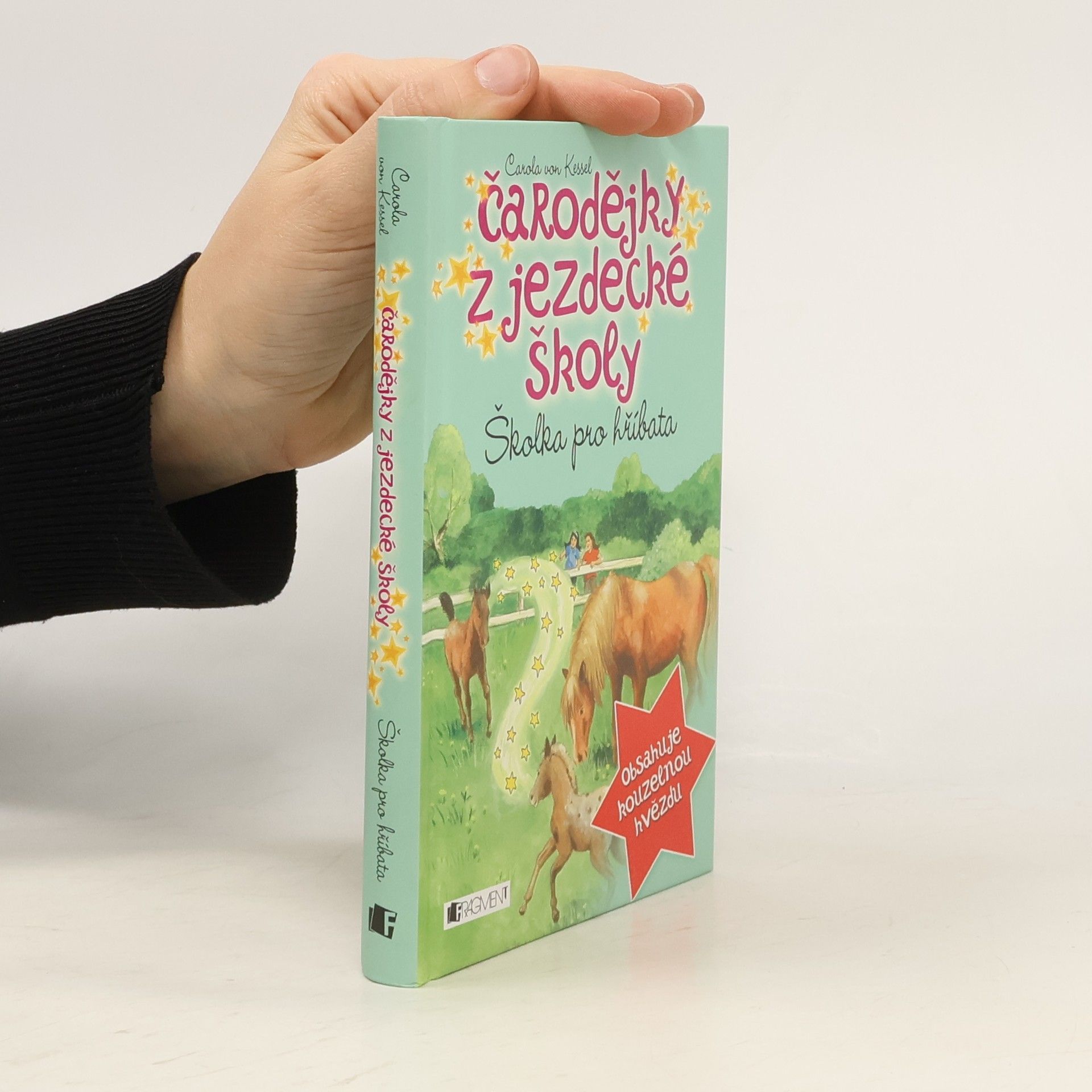 Čarodějky z jezdecké školy : Školka pro hříbata