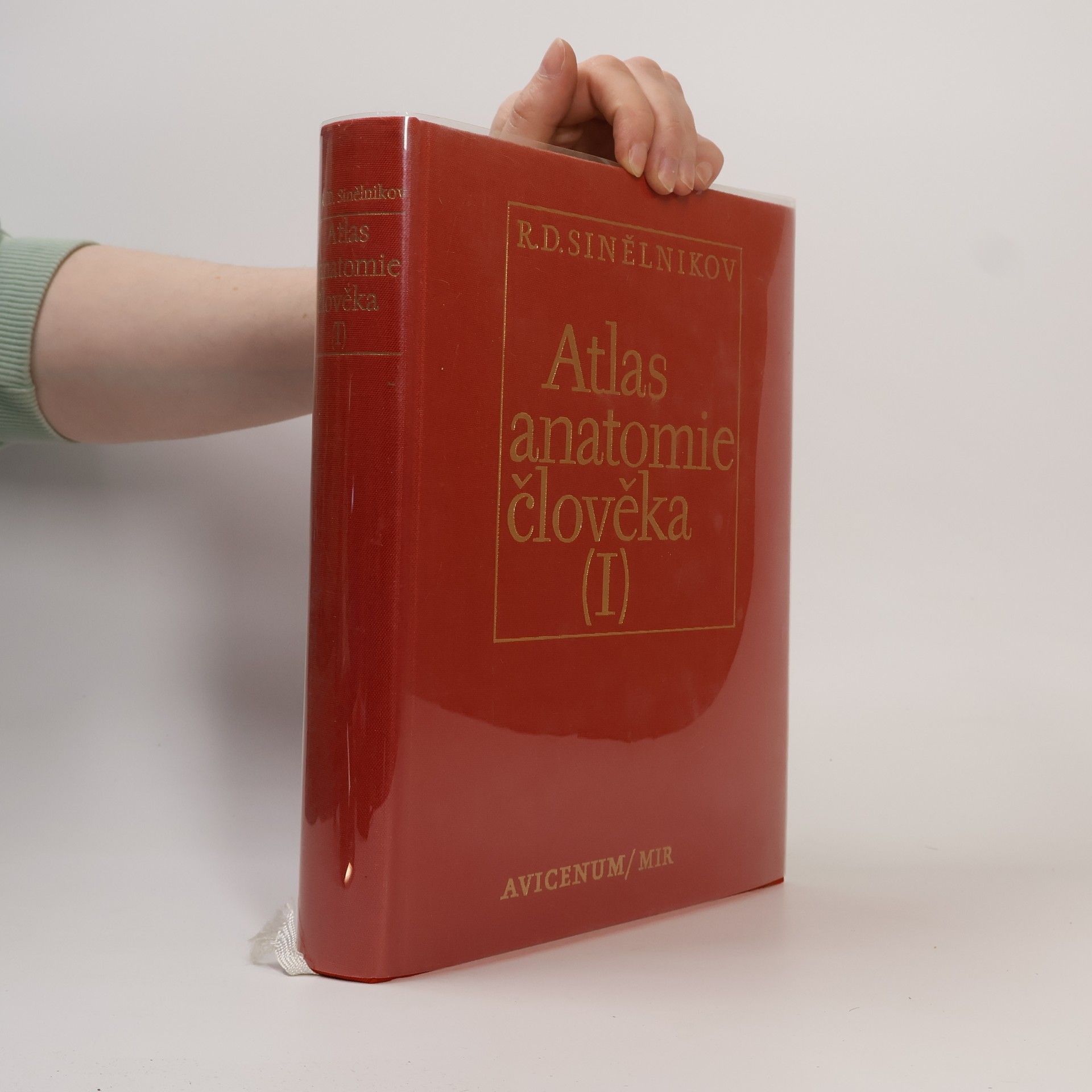 R. D. Sinělnikov Atlas anatomie člověka I