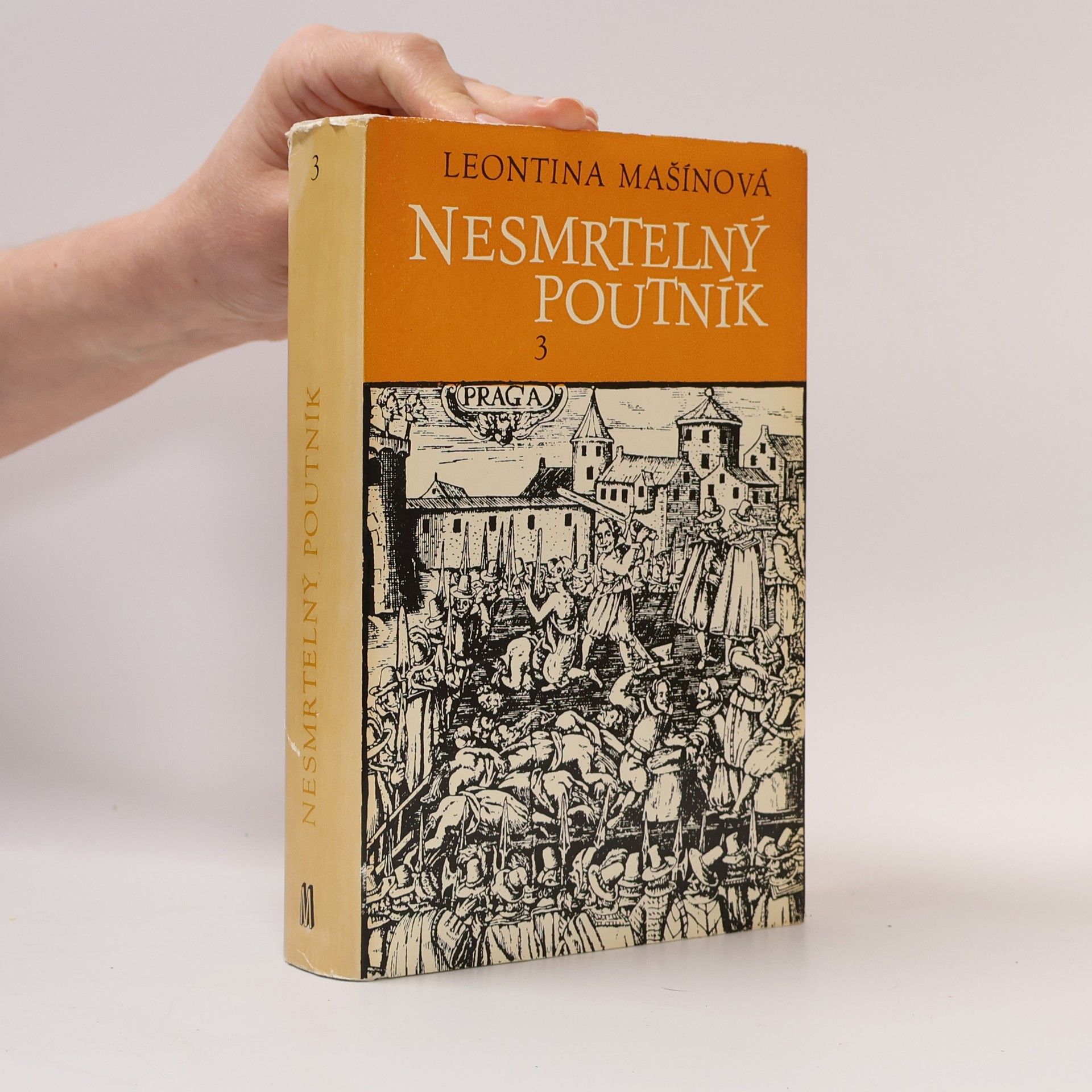 Leontina Mašínová Nesmrtelný poutník 3. díl, Planoucí pochodeň