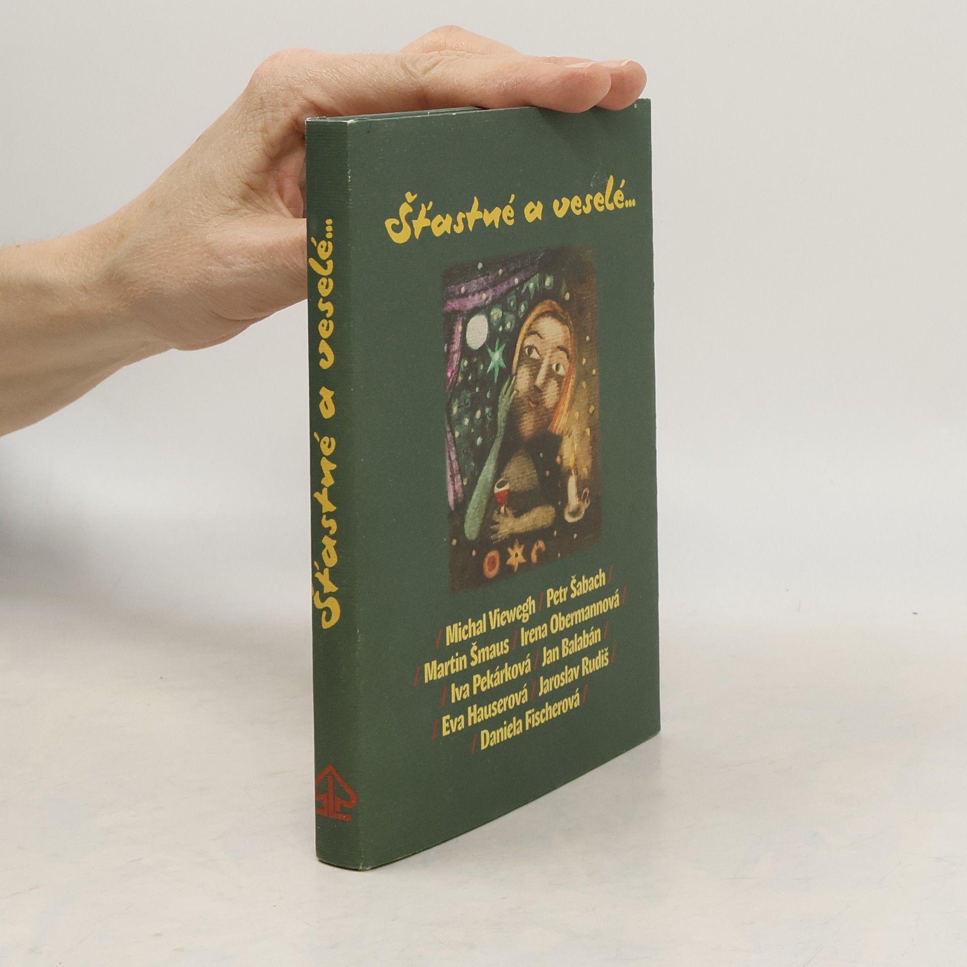 Michal Viewegh Šťastné a veselé...