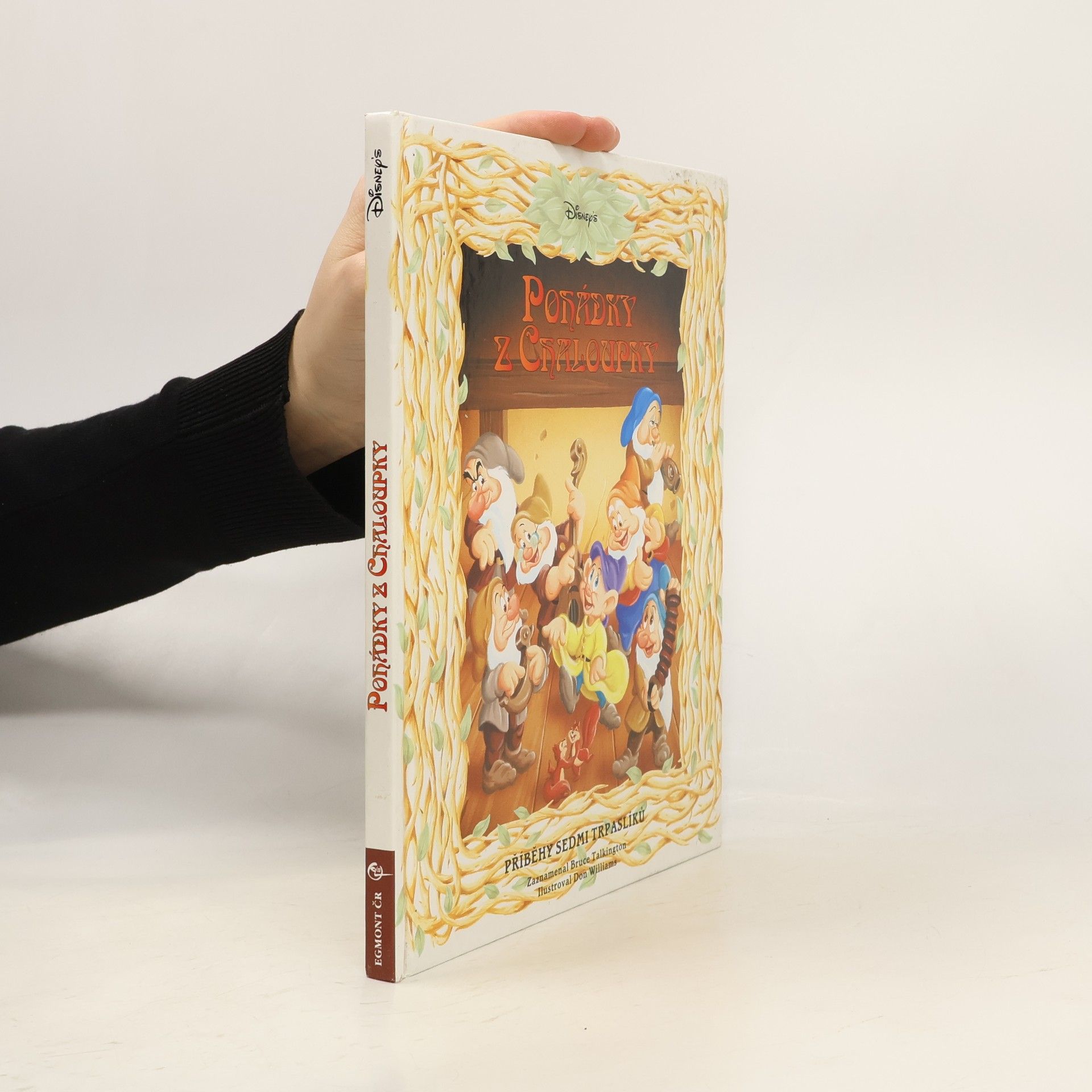 Walt Disney Pohádky z Chaloupky : příběhy sedmi trpaslíků