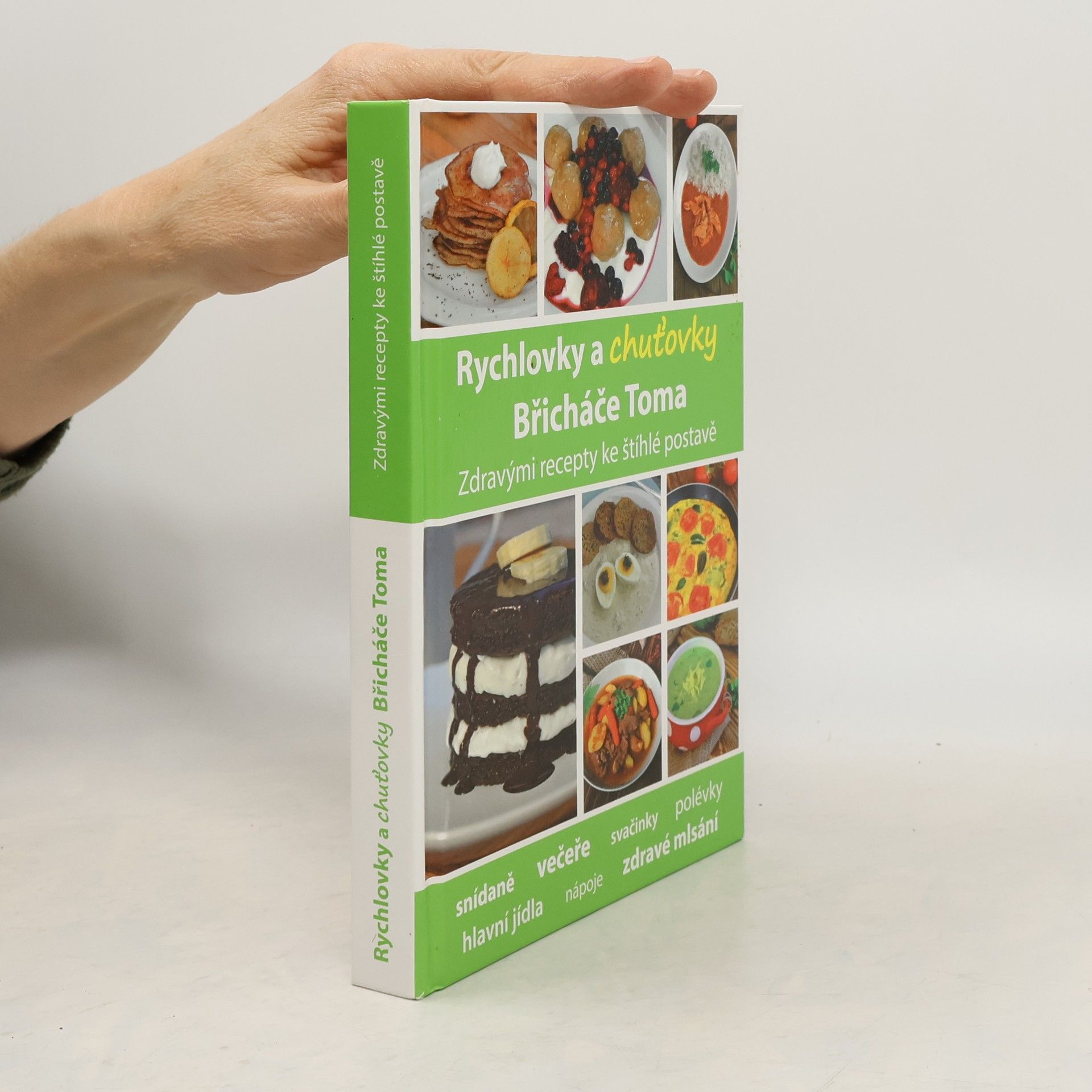 Tomáš Kosačík Rychlovky a chuťovky Břicháče Toma