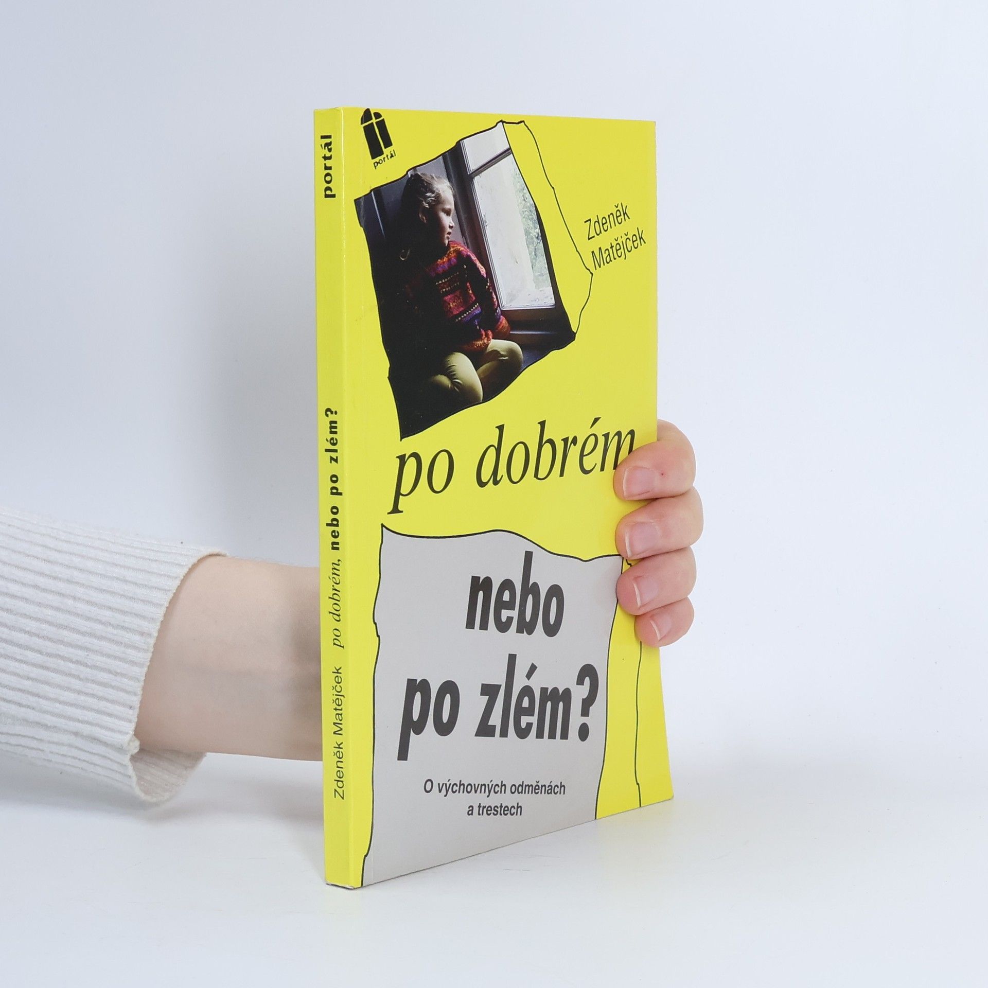 Zdeněk Matějček Po dobrém, nebo po zlém?