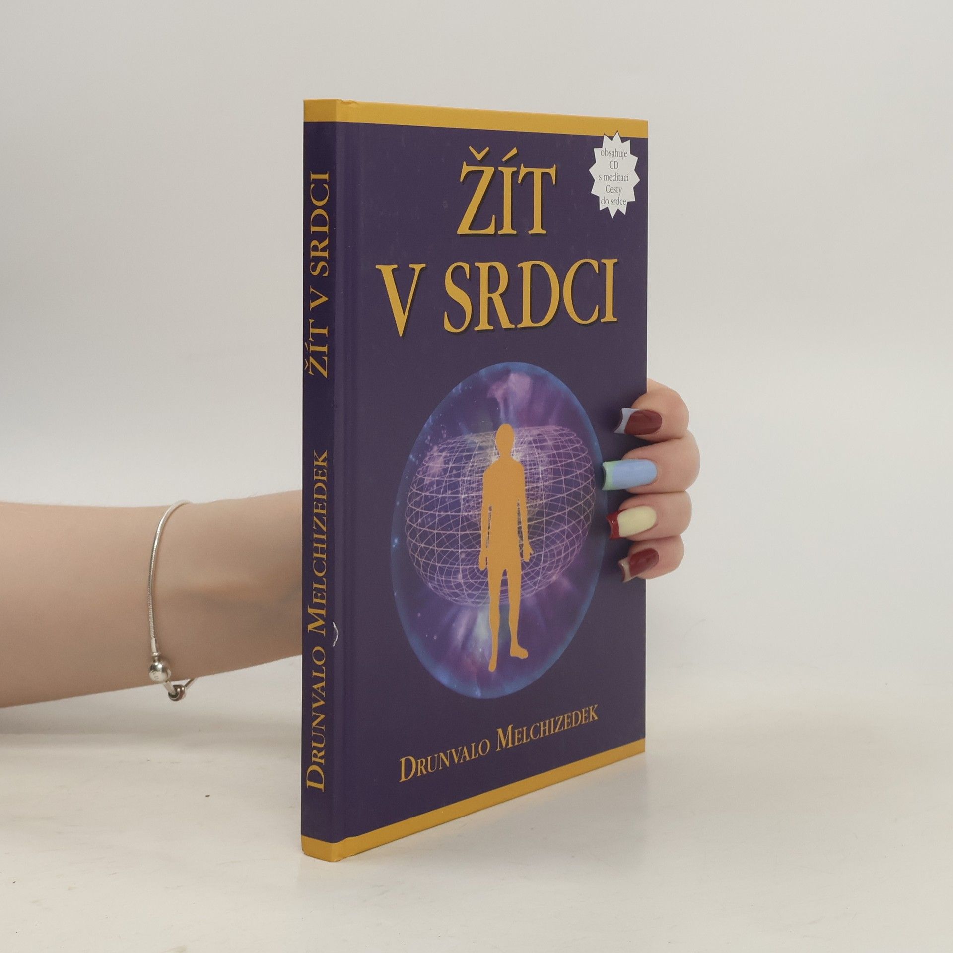 Drunvalo Melchizedek Žít v srdci