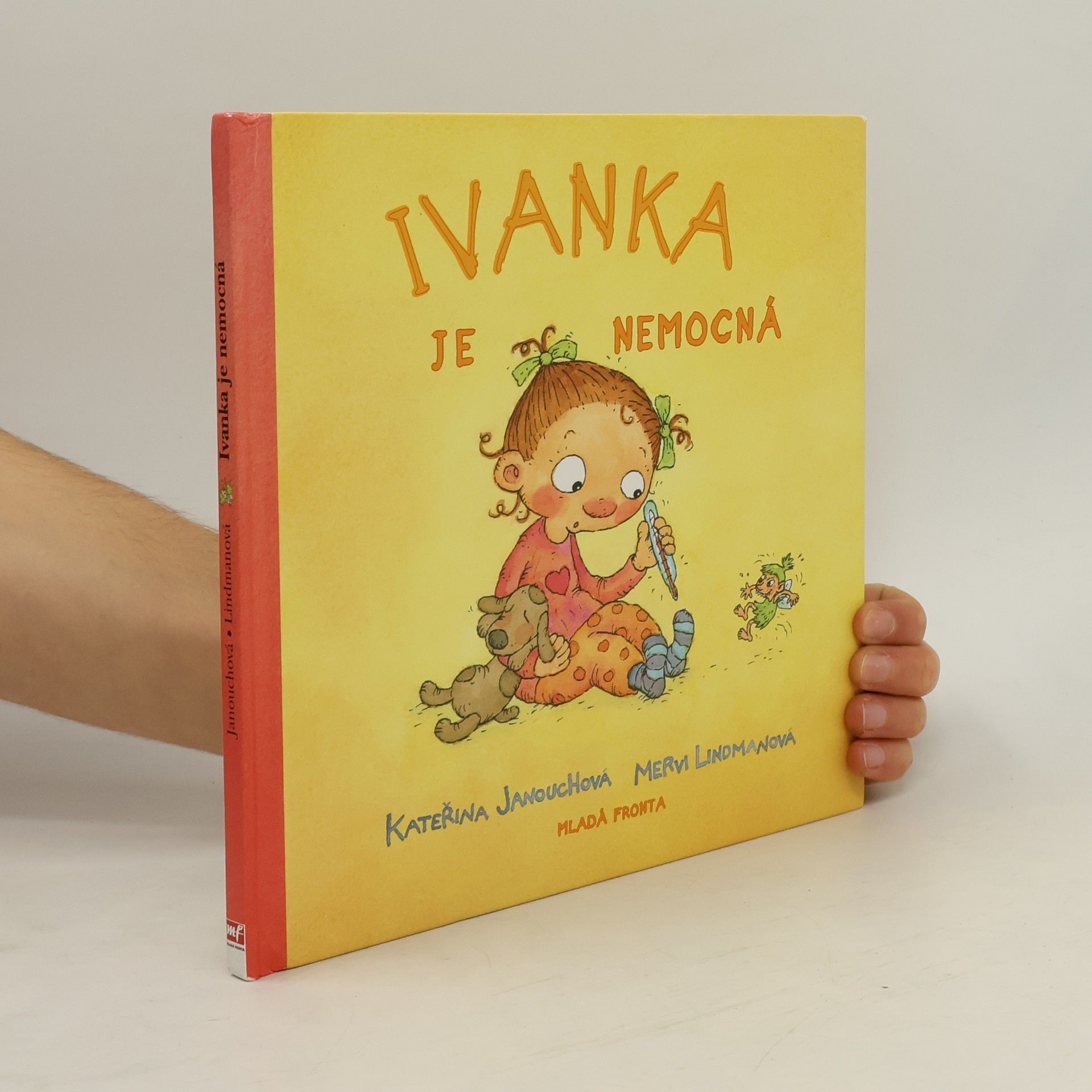 Katerina Janouch Ivanka je nemocná