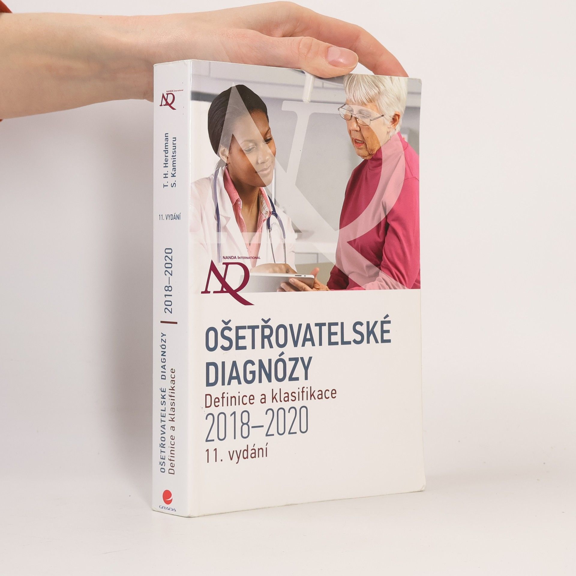 Autorenkollektiv Ošetřovatelské diagnózy: Definice a klasifikace 2018-2020