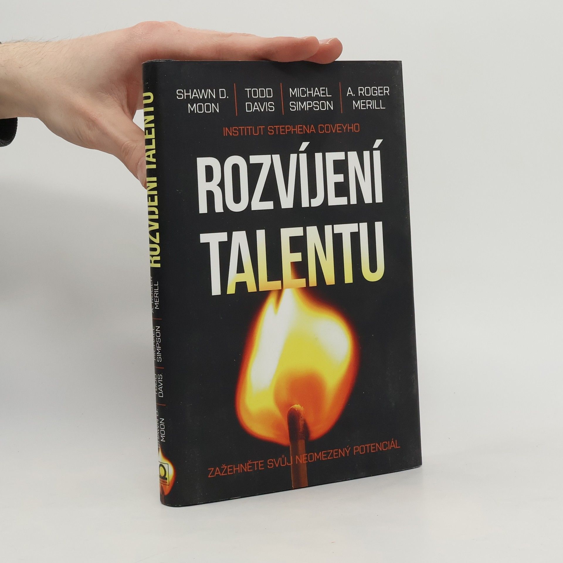 Kolektiv autorů Rozvíjení talentu : zažehněte svůj neomezený potenciál