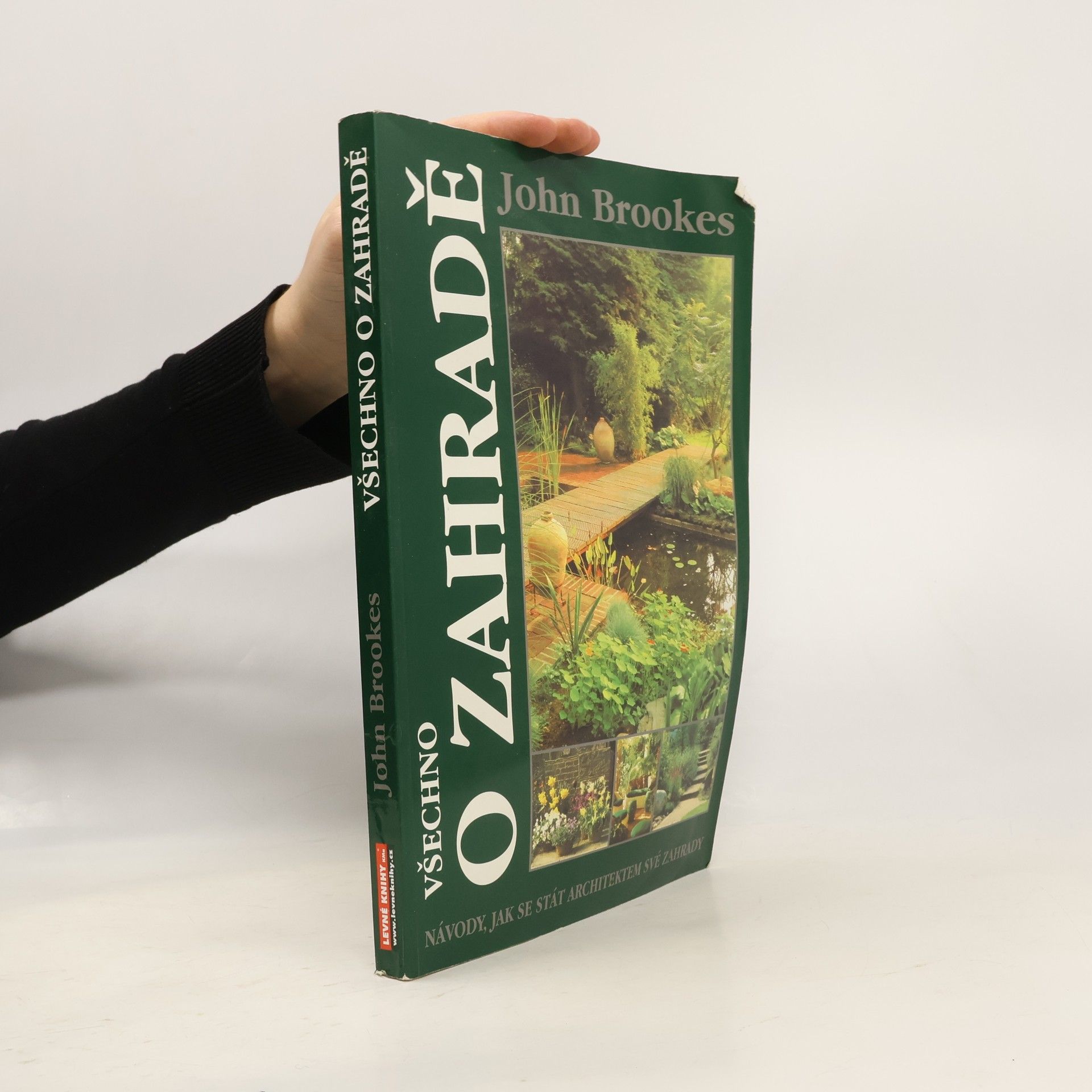 John Brookes Všechno o zahradě