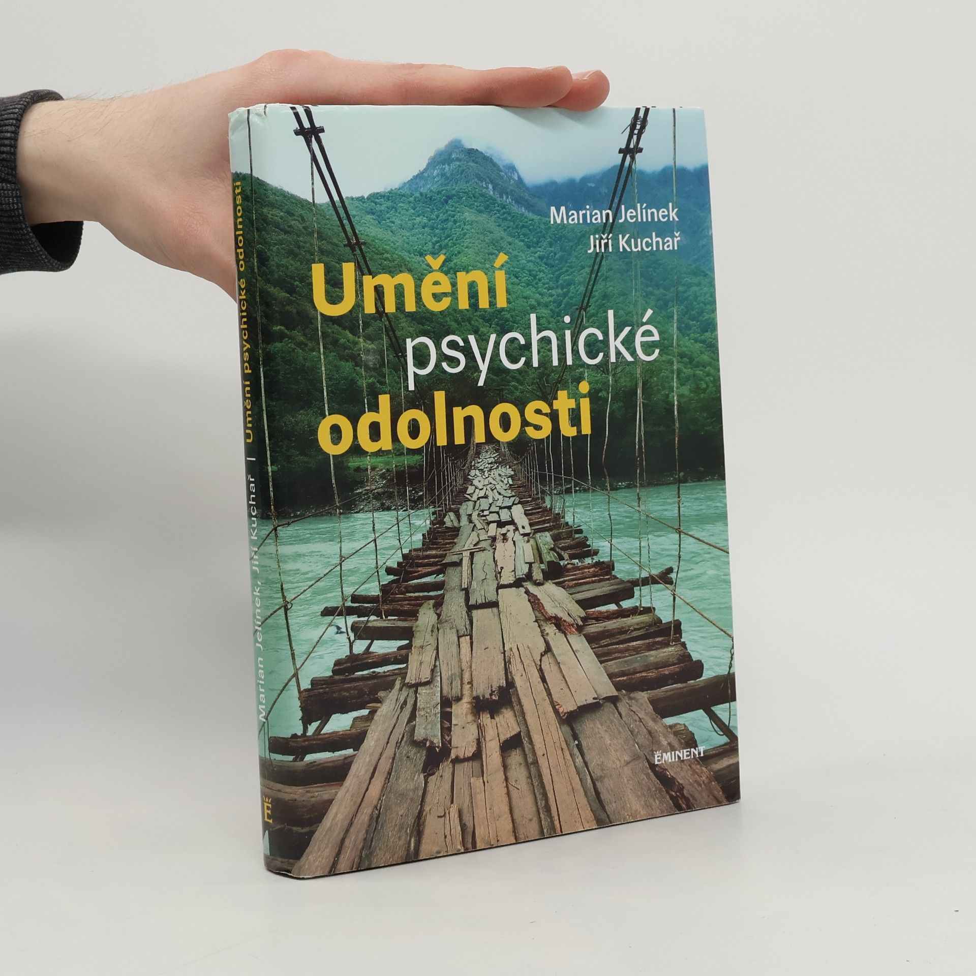 Marian Jelínek Umění psychické odolnosti