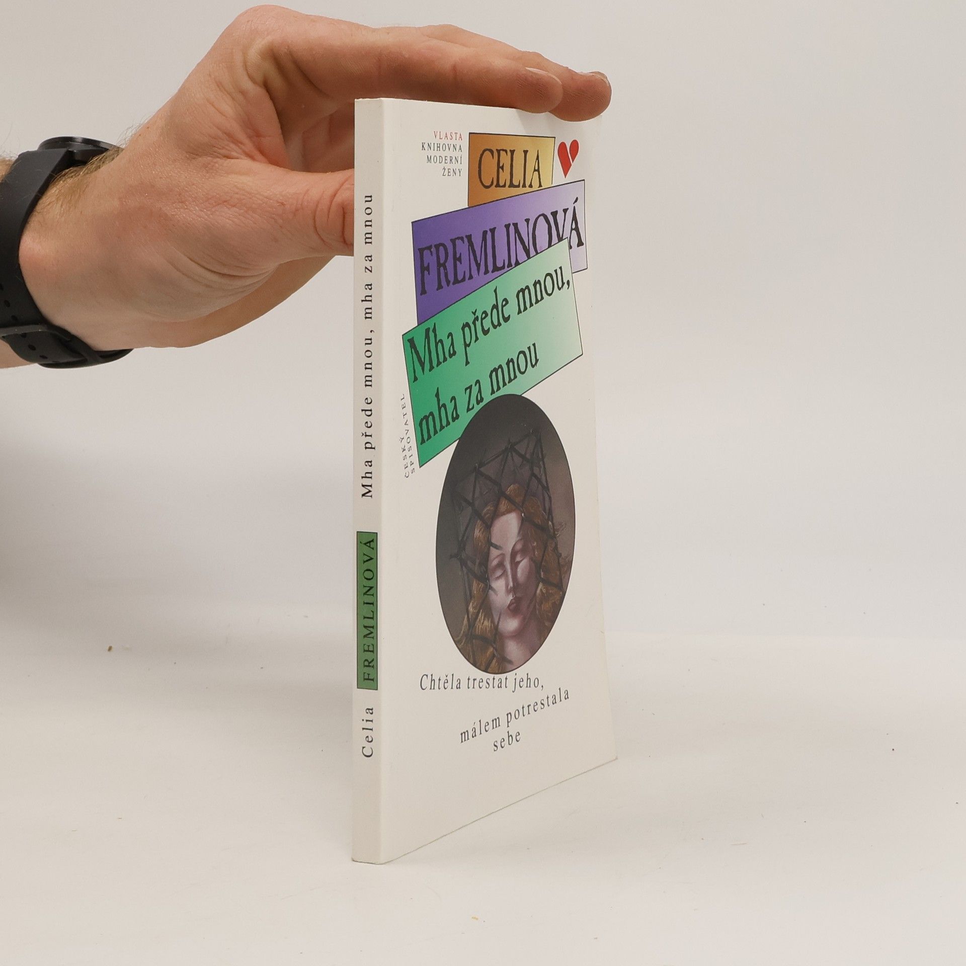 Celia Fremlin Mha přede mnou, mha za mnou
