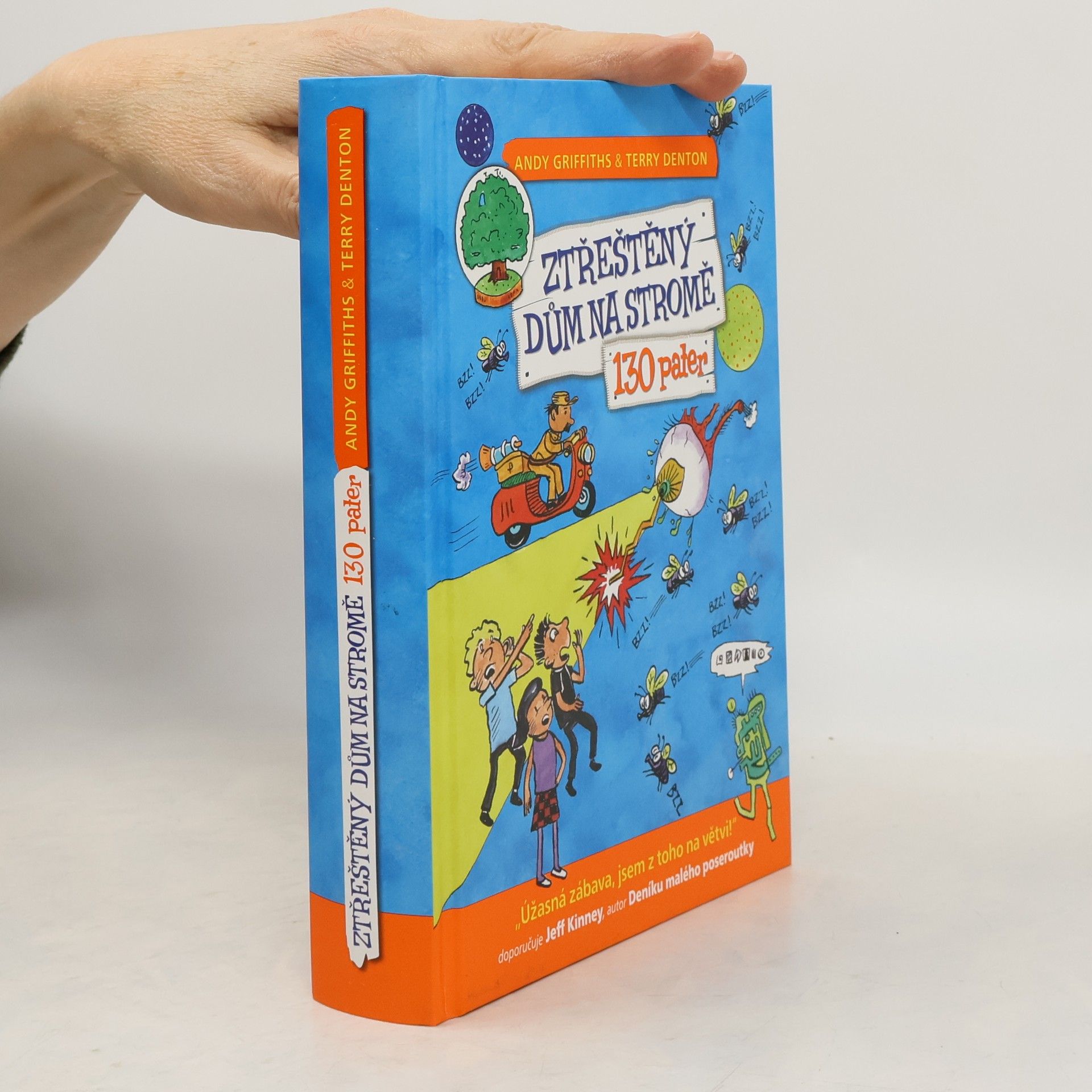 Andy Griffiths Ztřeštěný dům na stromě: 130 pater