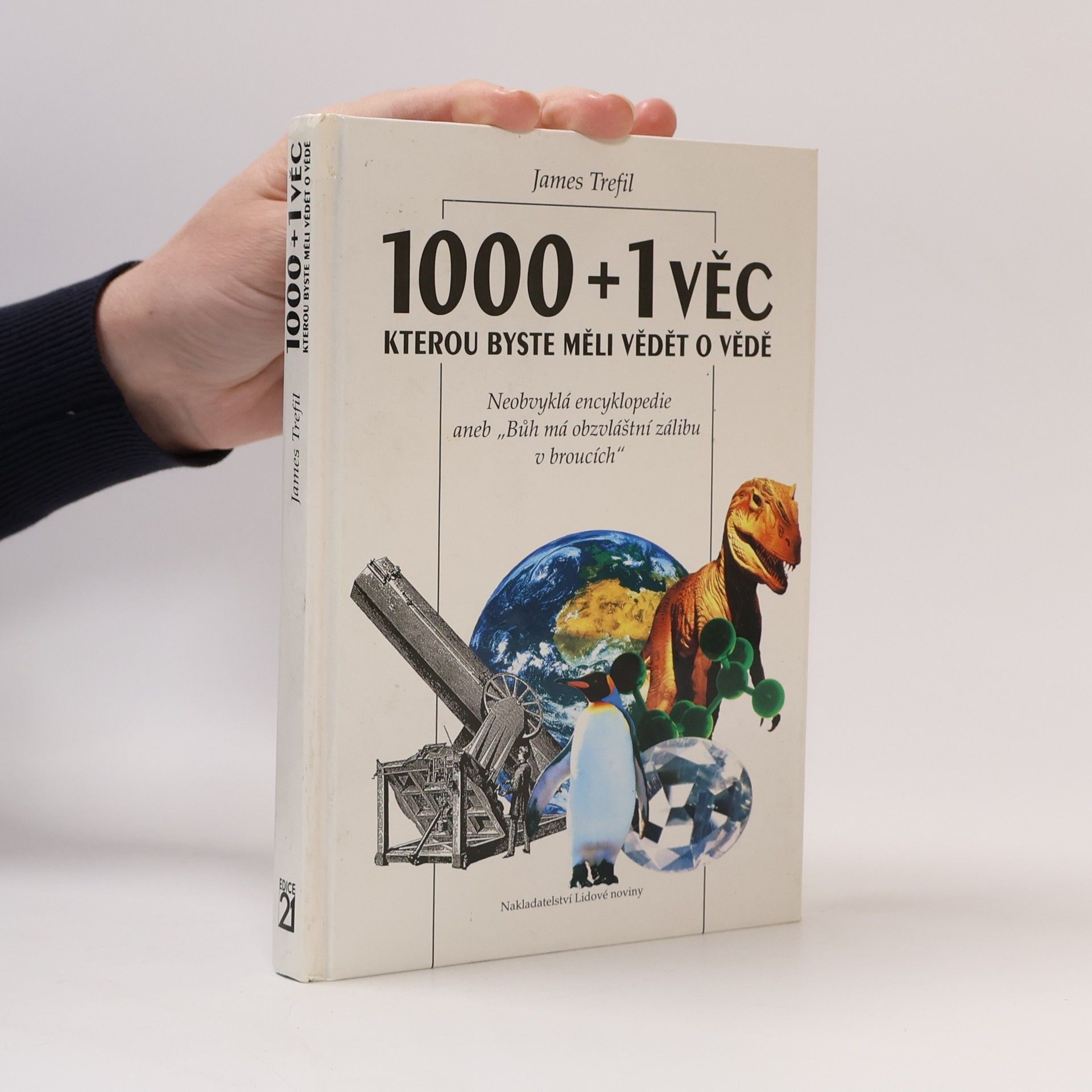 James Trefil 1000+1 věc, kterou byste měli vědět o vědě