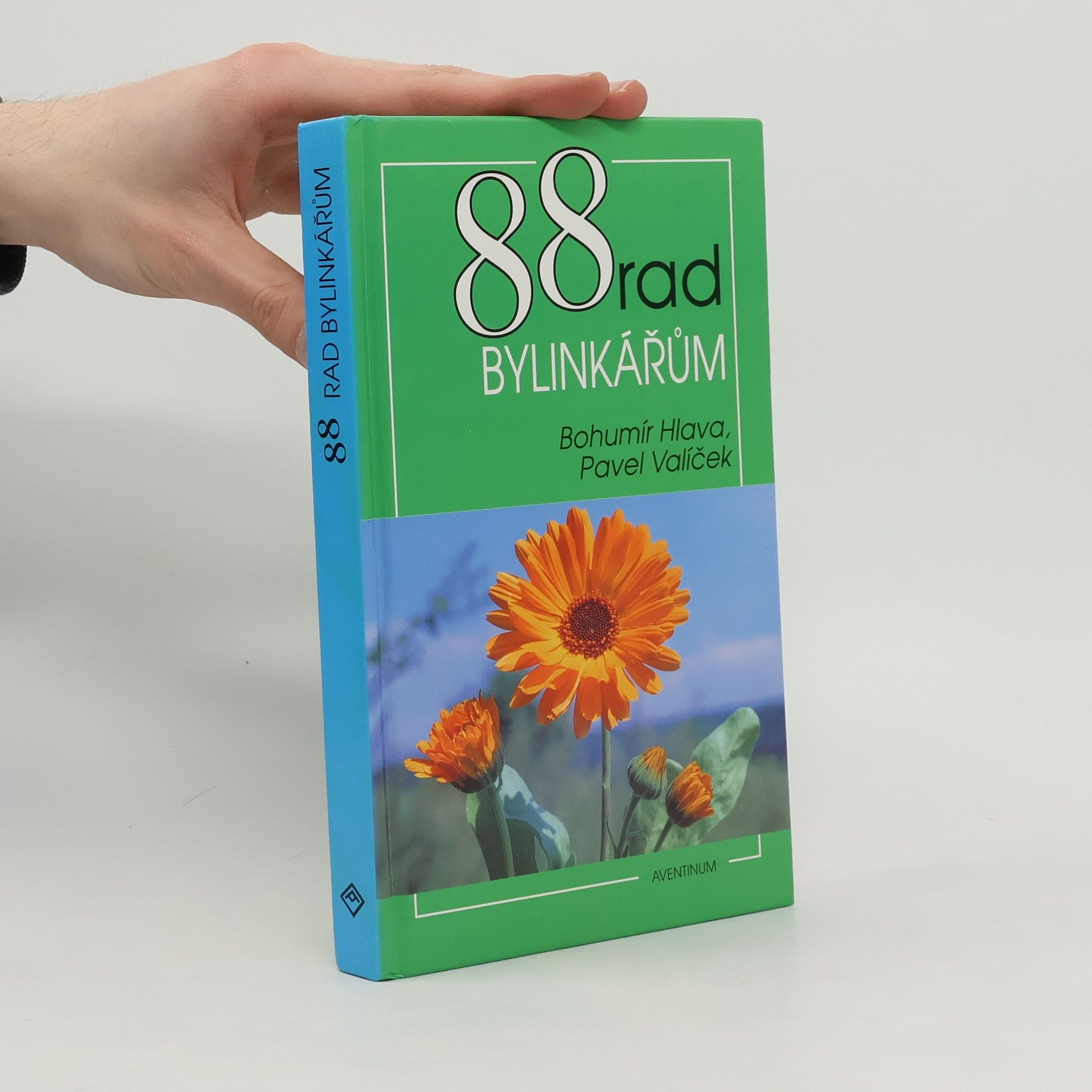 Bohumír Hlava 88 rad bylinkářům