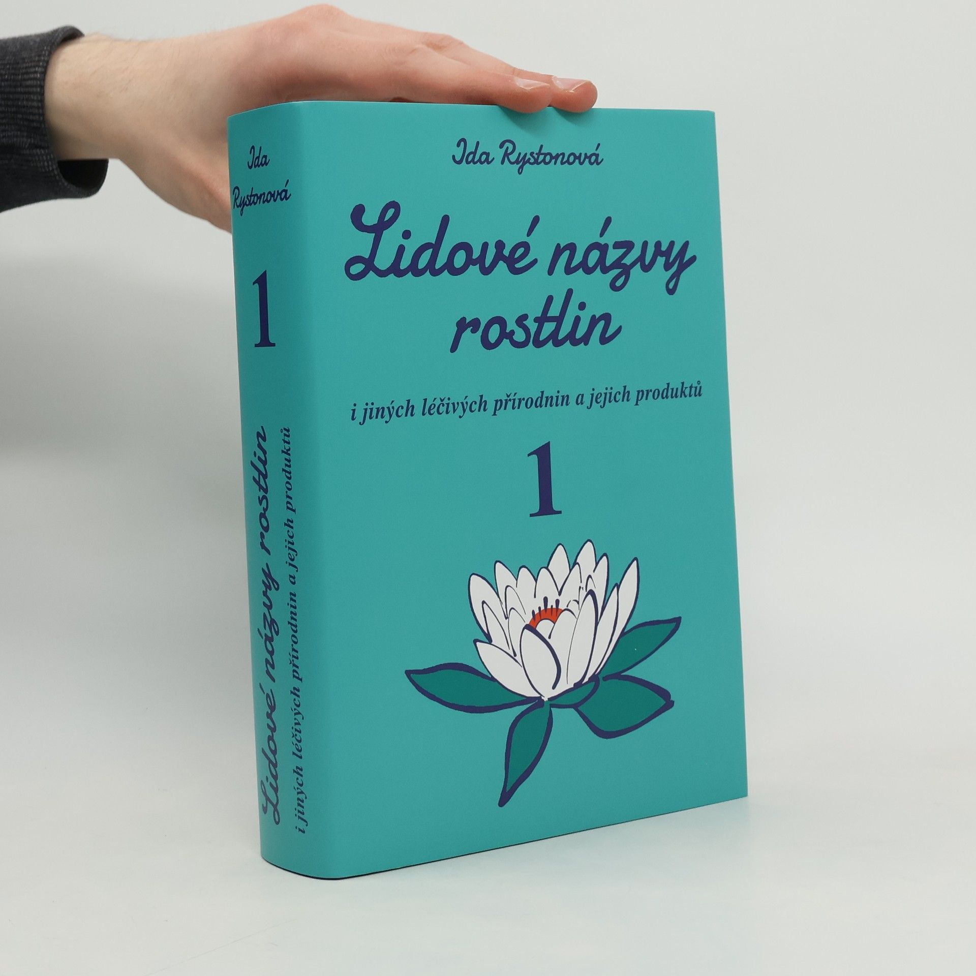 Ida Rystonová Lidové názvy rostlin i jiných léčivých přírodnin a jejich produktů 1