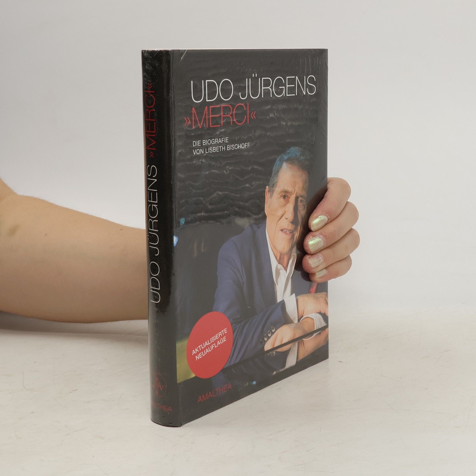 Lisbeth Bischoff Udo Jürgens "Merci". Die Biografie