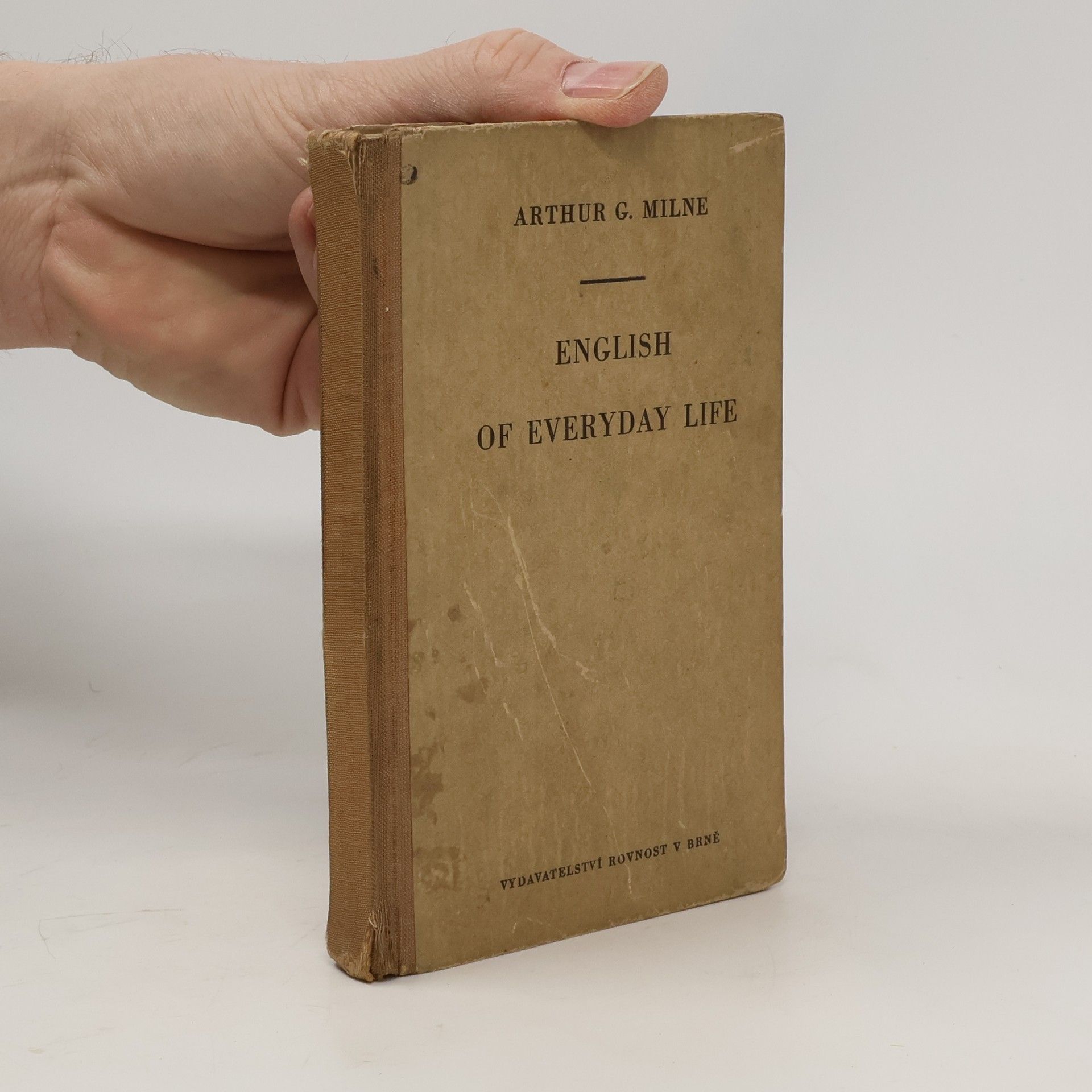 Arthur G. Milne English of Everyday Life