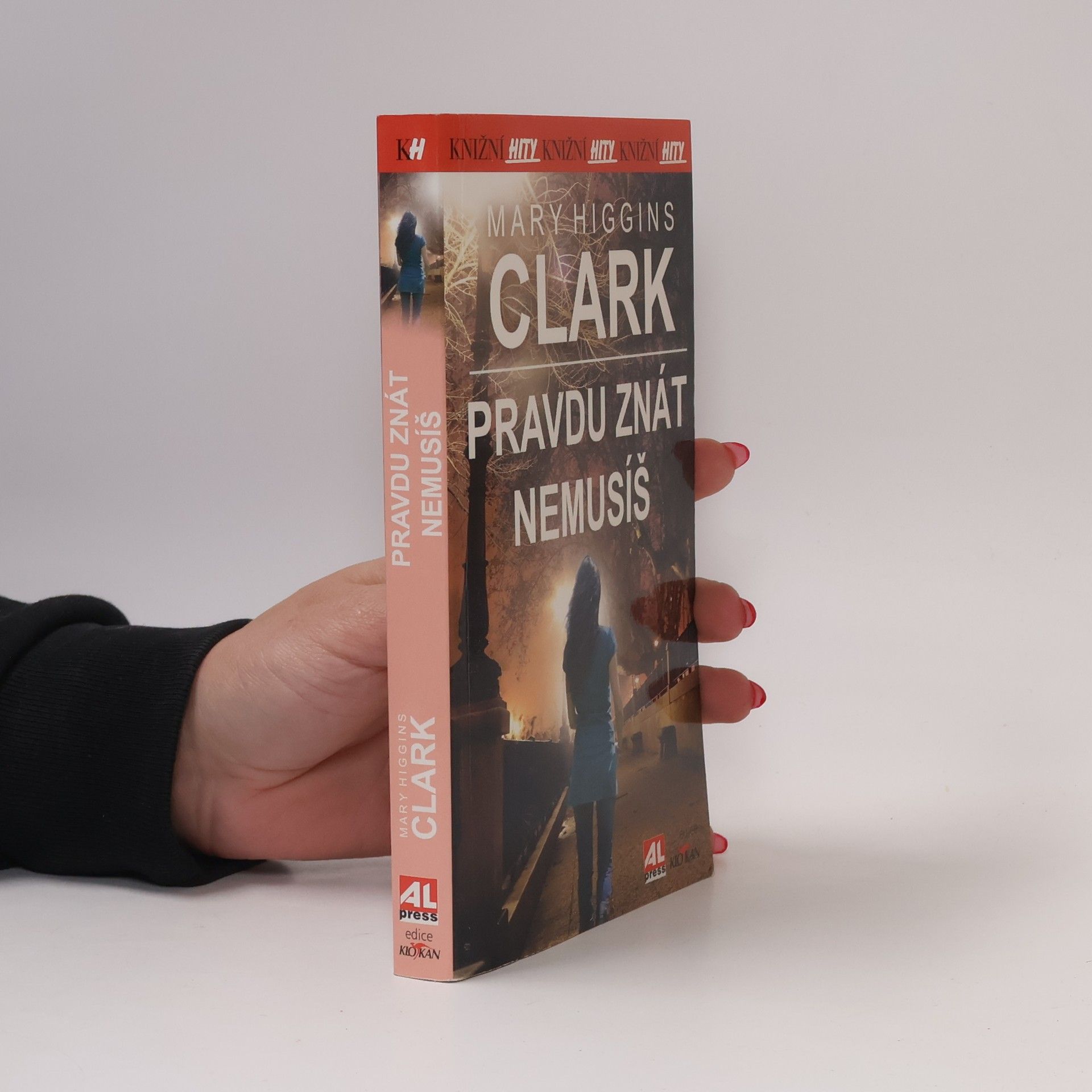 Mary Higgins Clark Pravdu znát nemusíš