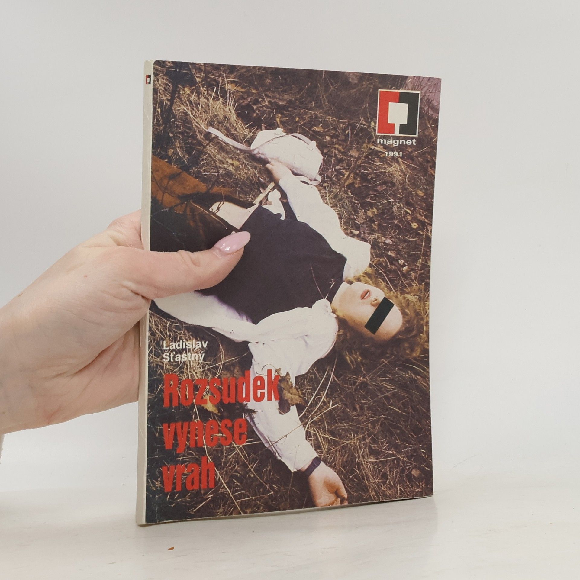 Ladislav Šťastný Rozsudek vynese vrah