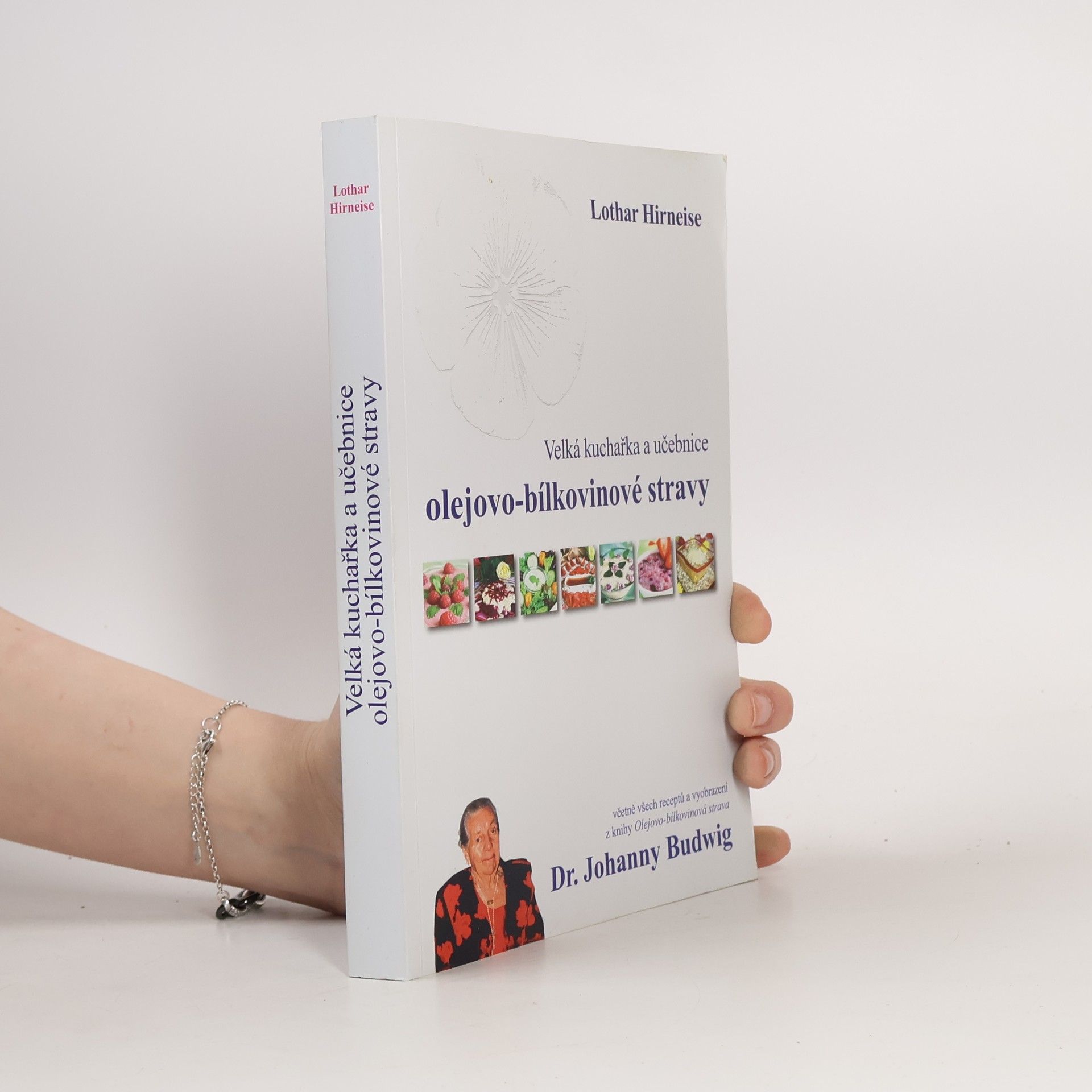 Velká kuchařka a učebnice olejovo-bílkovinové stravy