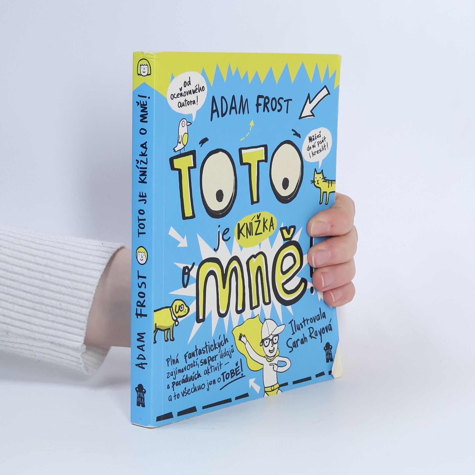 Adam Frost Toto je knížka o mně!