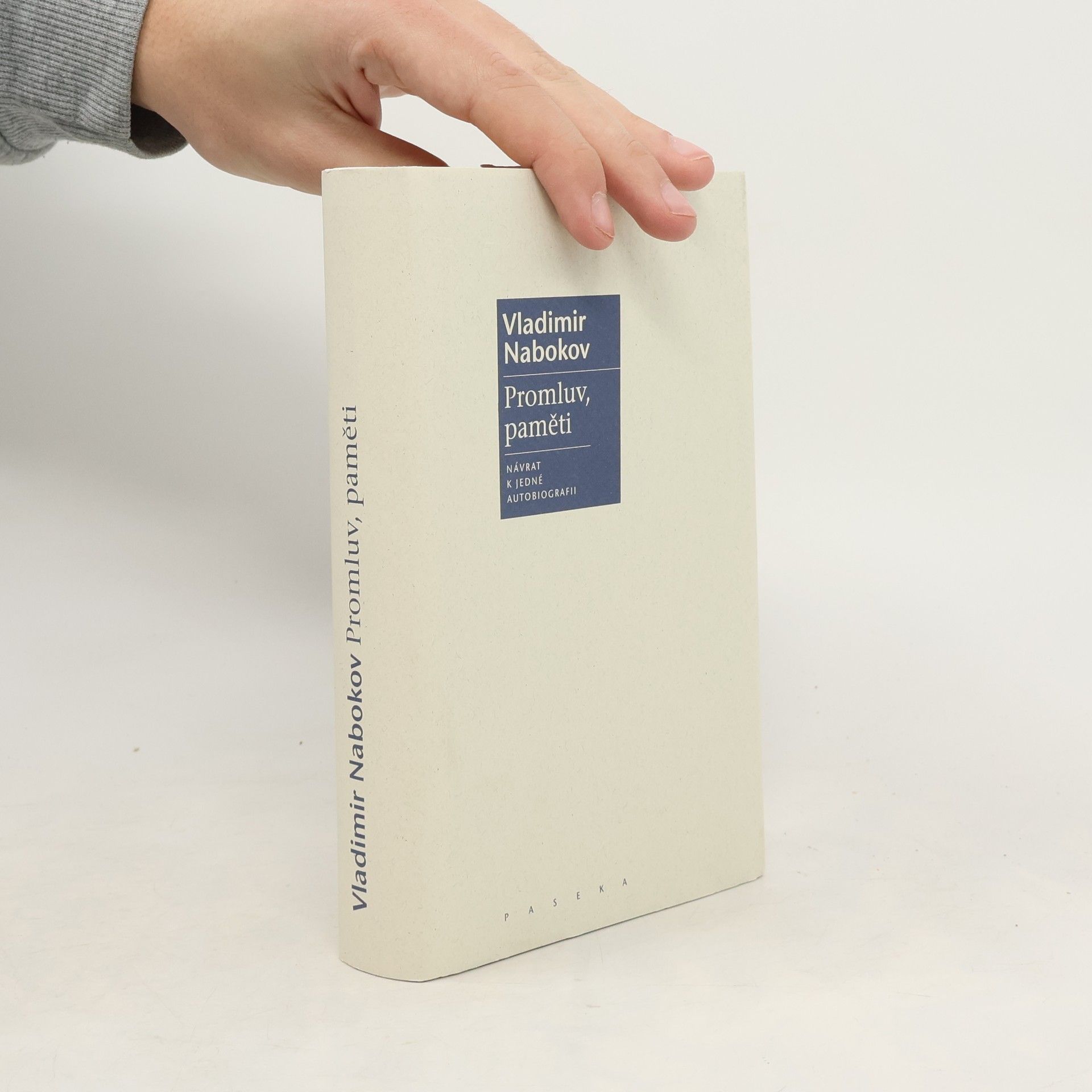 Vladimir Nabokov Promluv, paměti : návrat k jedné autobiografii