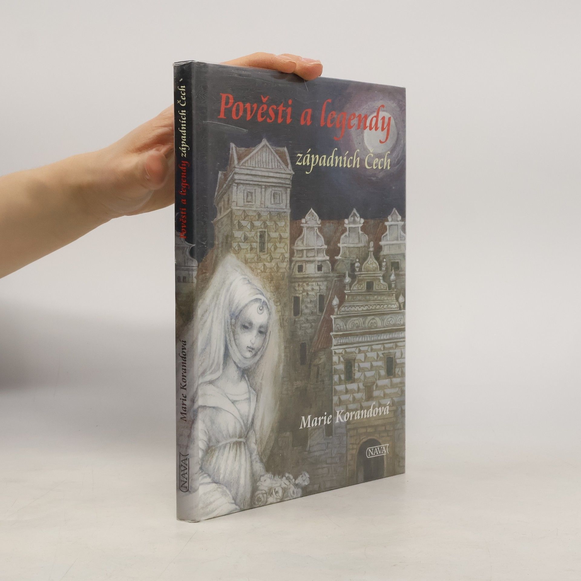 Marie Korandová Pověsti a legendy západních Čech