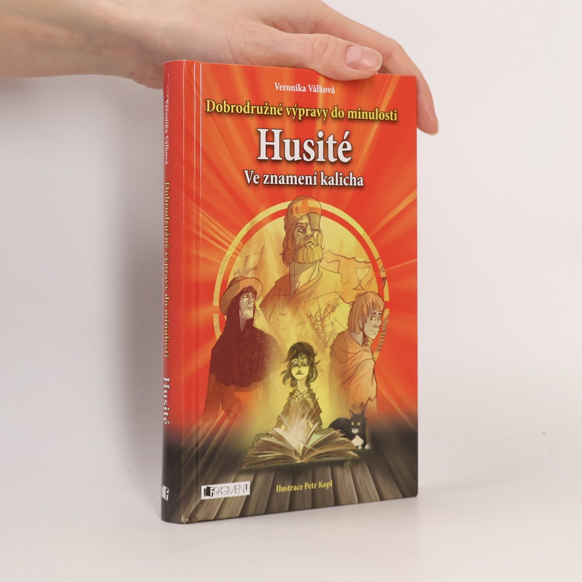 Veronika Válková Husité: Ve znamení kalicha