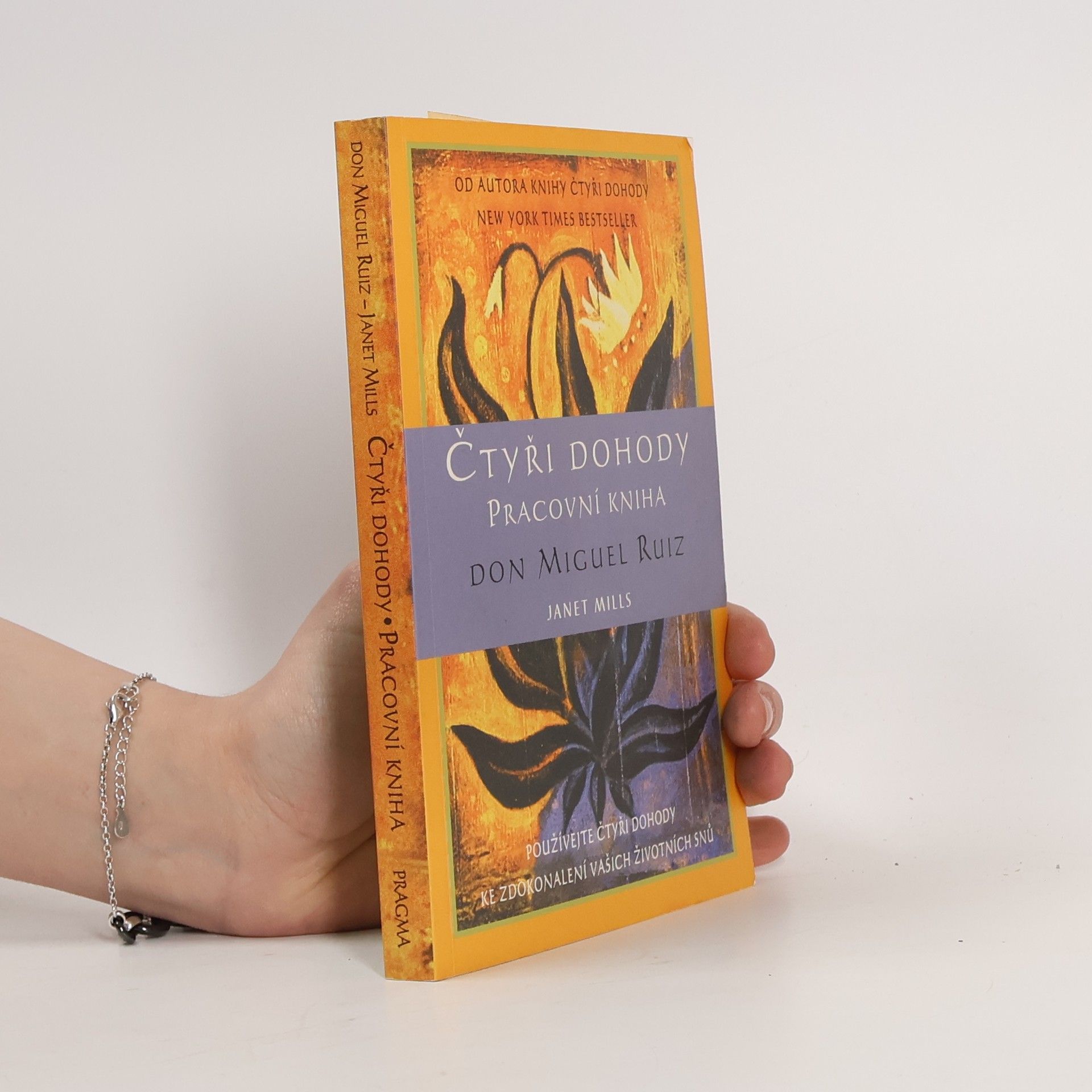 Don Miguel Ruiz Čtyři dohody. Pracovní kniha