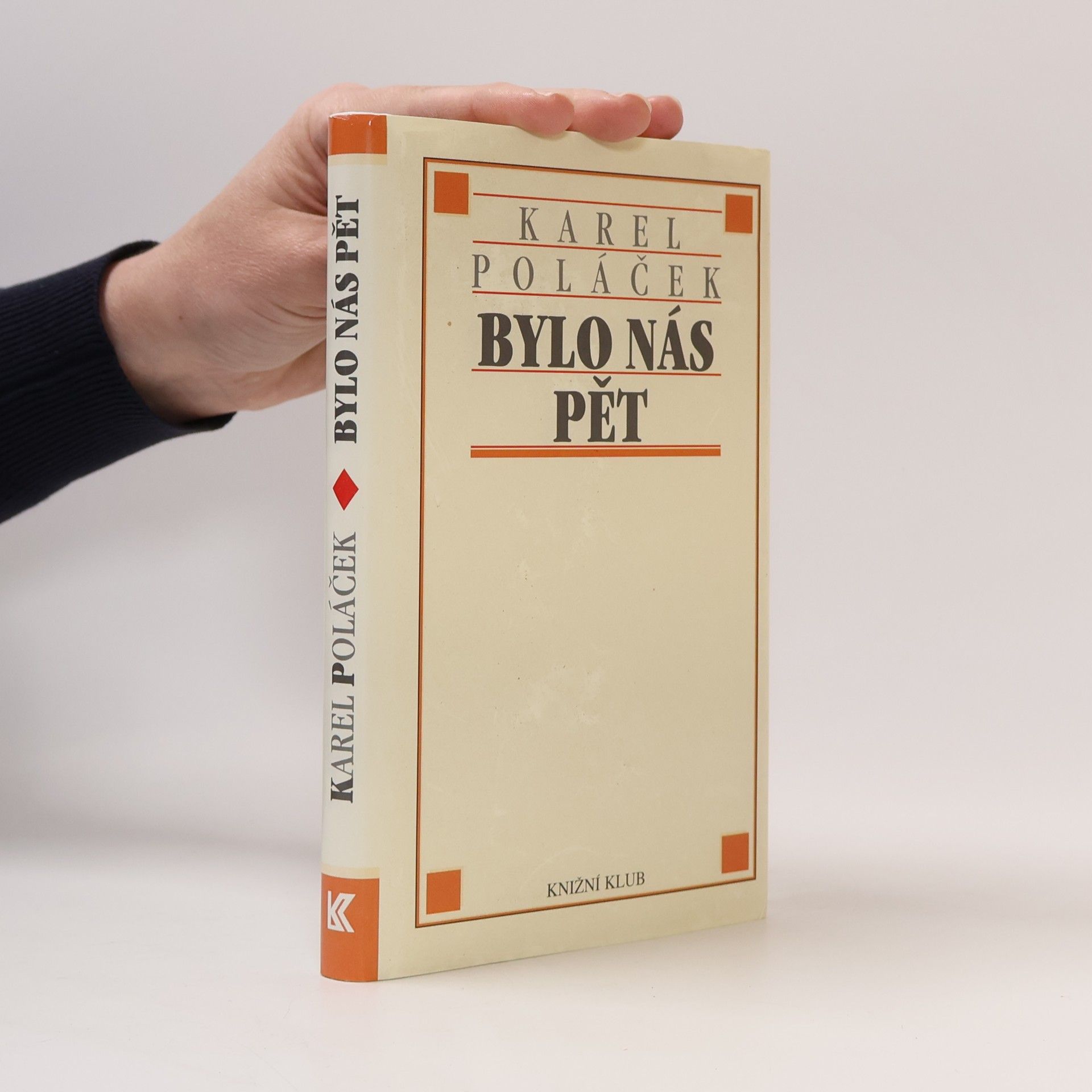 Karel Poláček Bylo nás pět