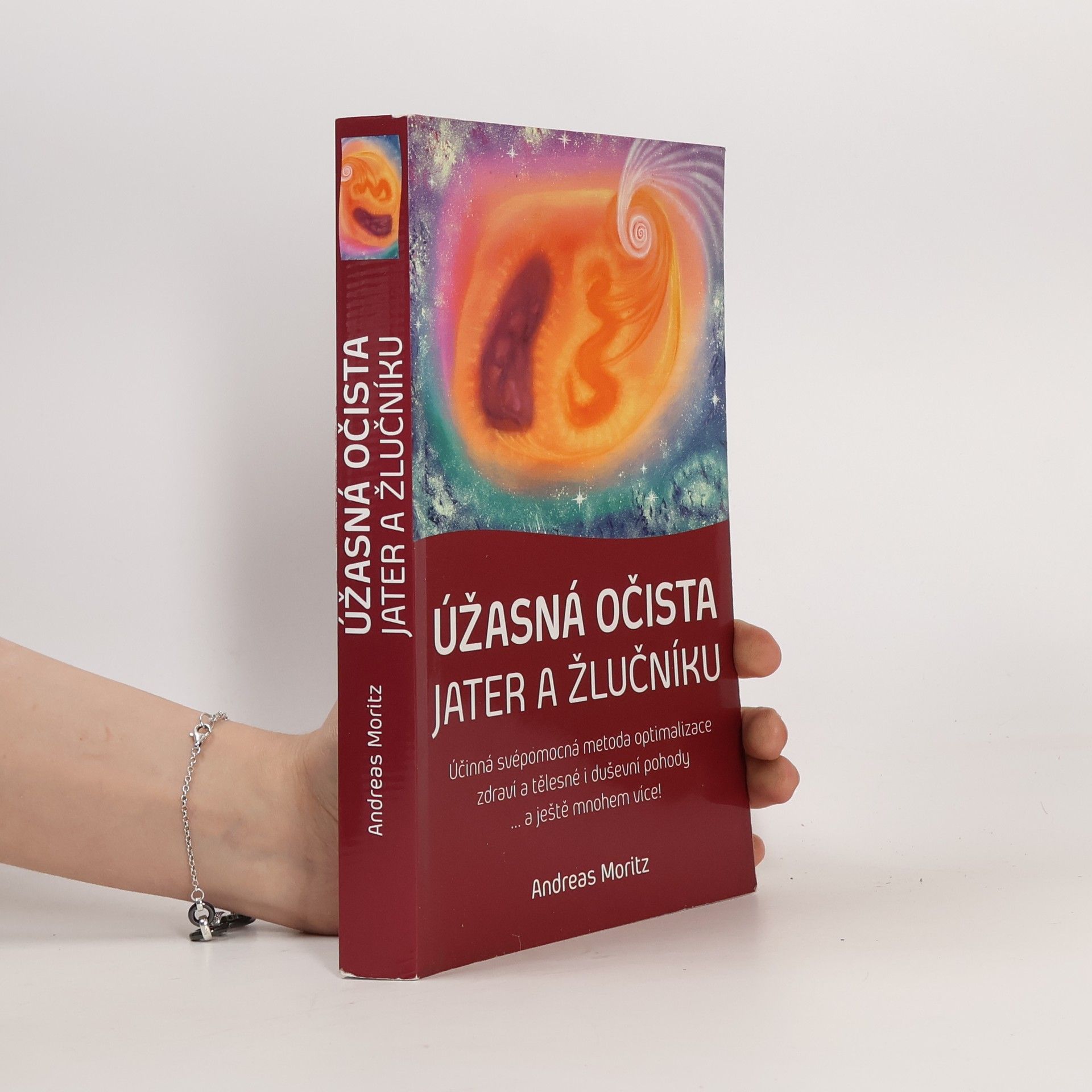 Andreas Moritz Úžasná očista jater a žlučníku