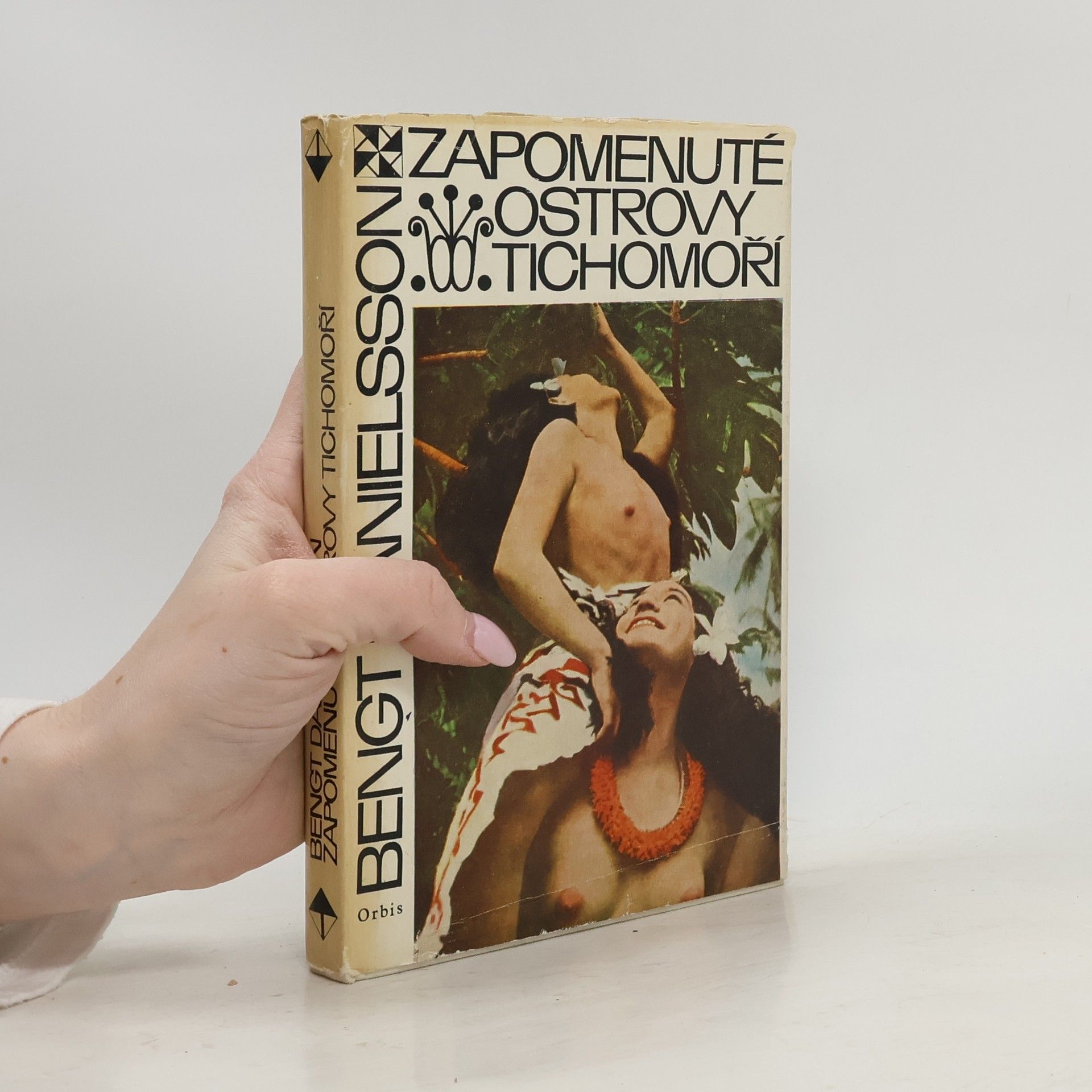 Bengt Danielsson Zapomenuté ostrovy Tichomoří