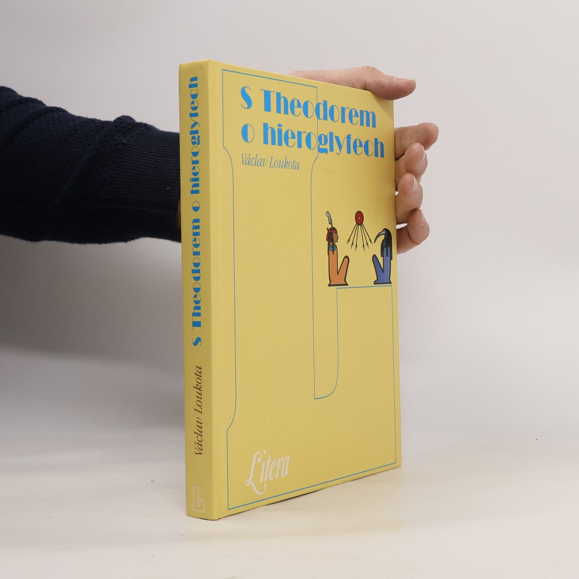 Václav Loukota S Theodorem o hieroglyfech