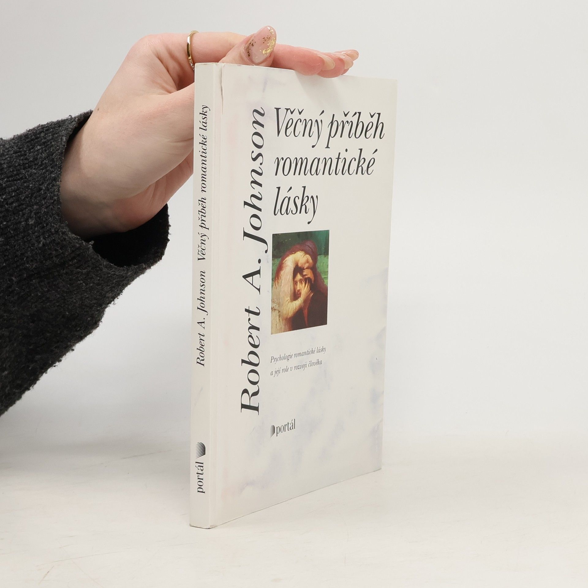 Robert A. Johnson Věčný příběh romantické lásky