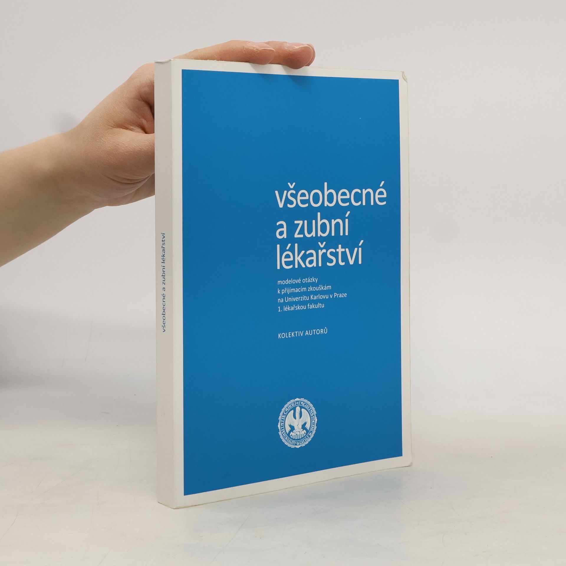 Autorenkollektiv Všeobecné a zubní lékařství