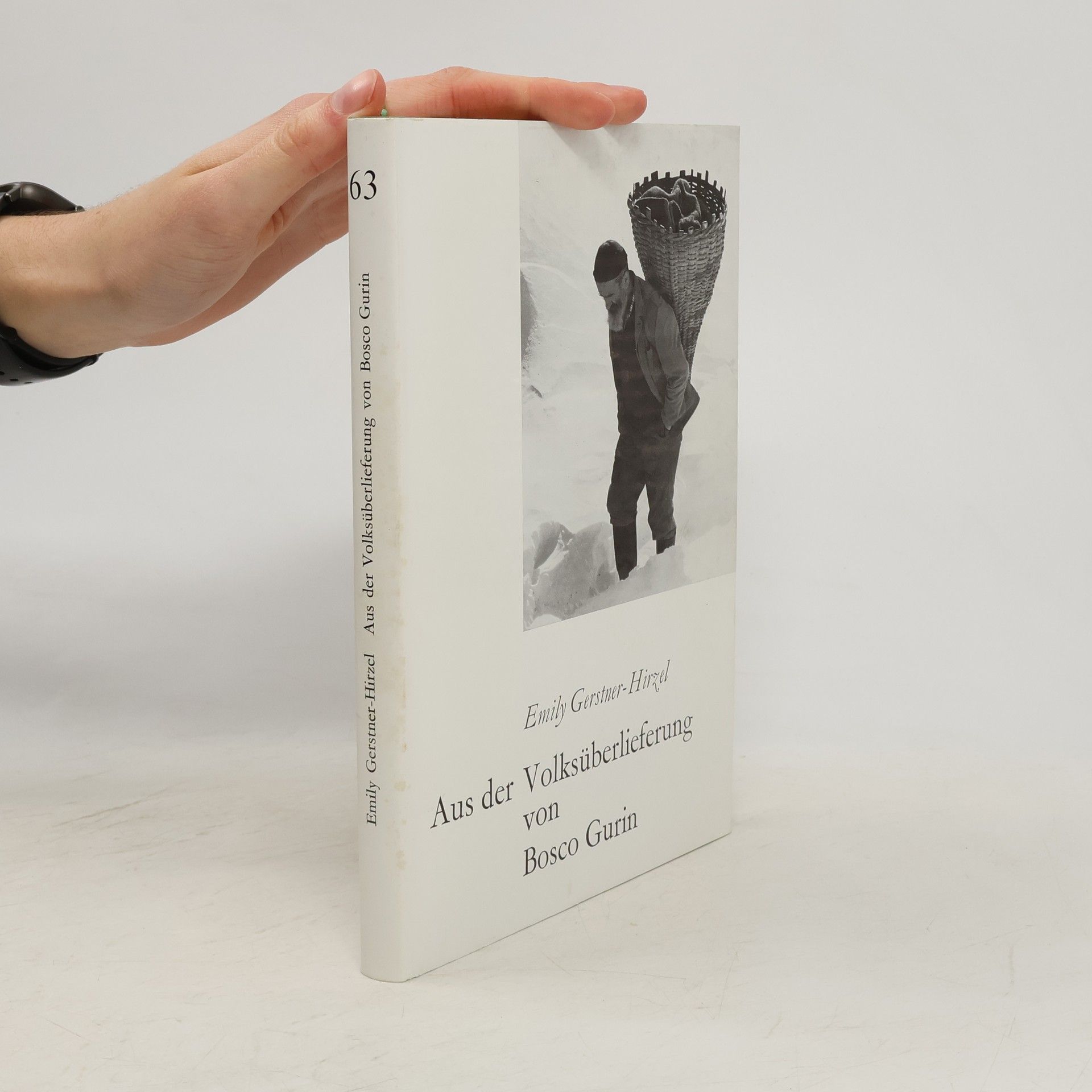 Emily Gerstner Hirzel Aus der Volksüberlieferung von Bosco Gurin