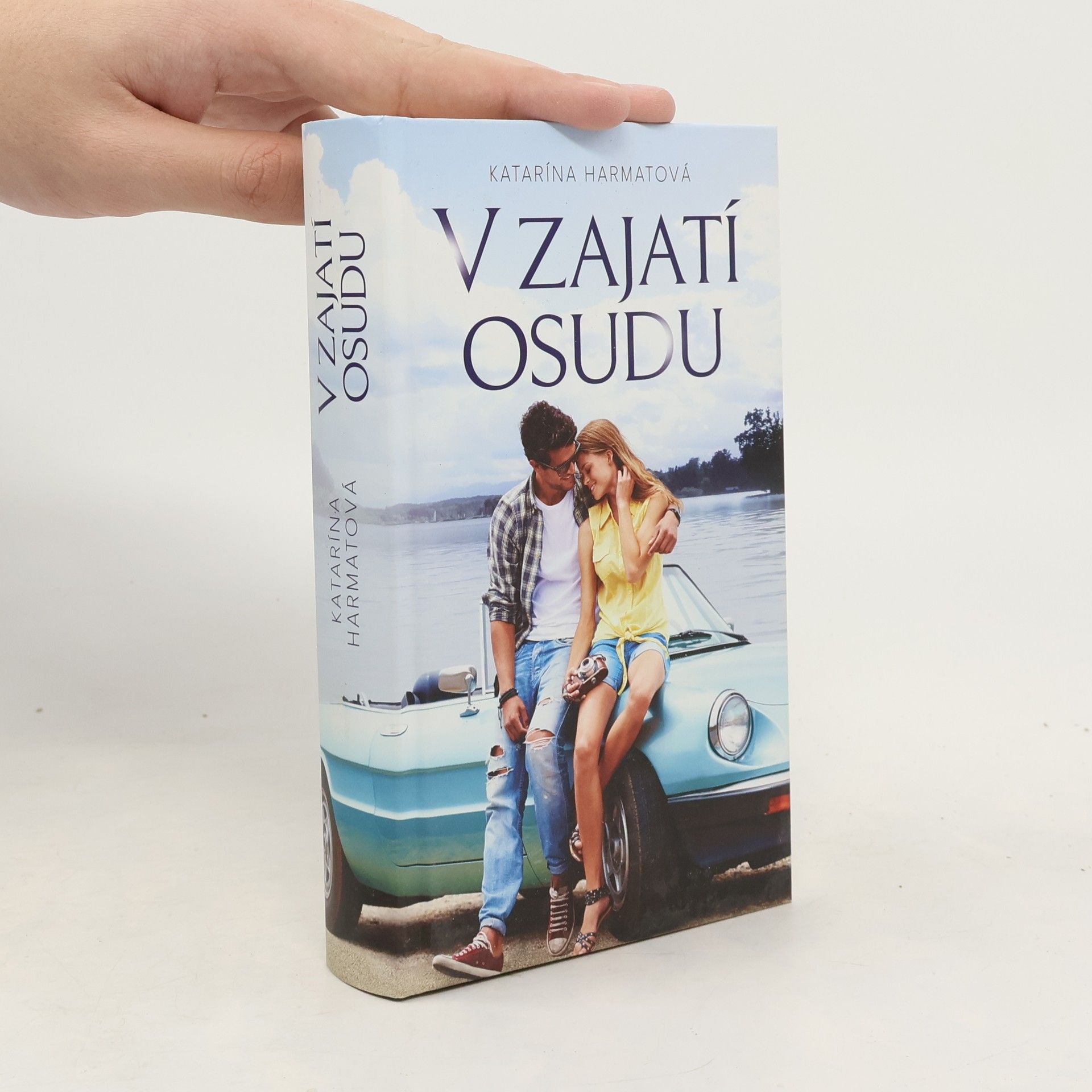 Katarína Harmatová V zajatí osudu