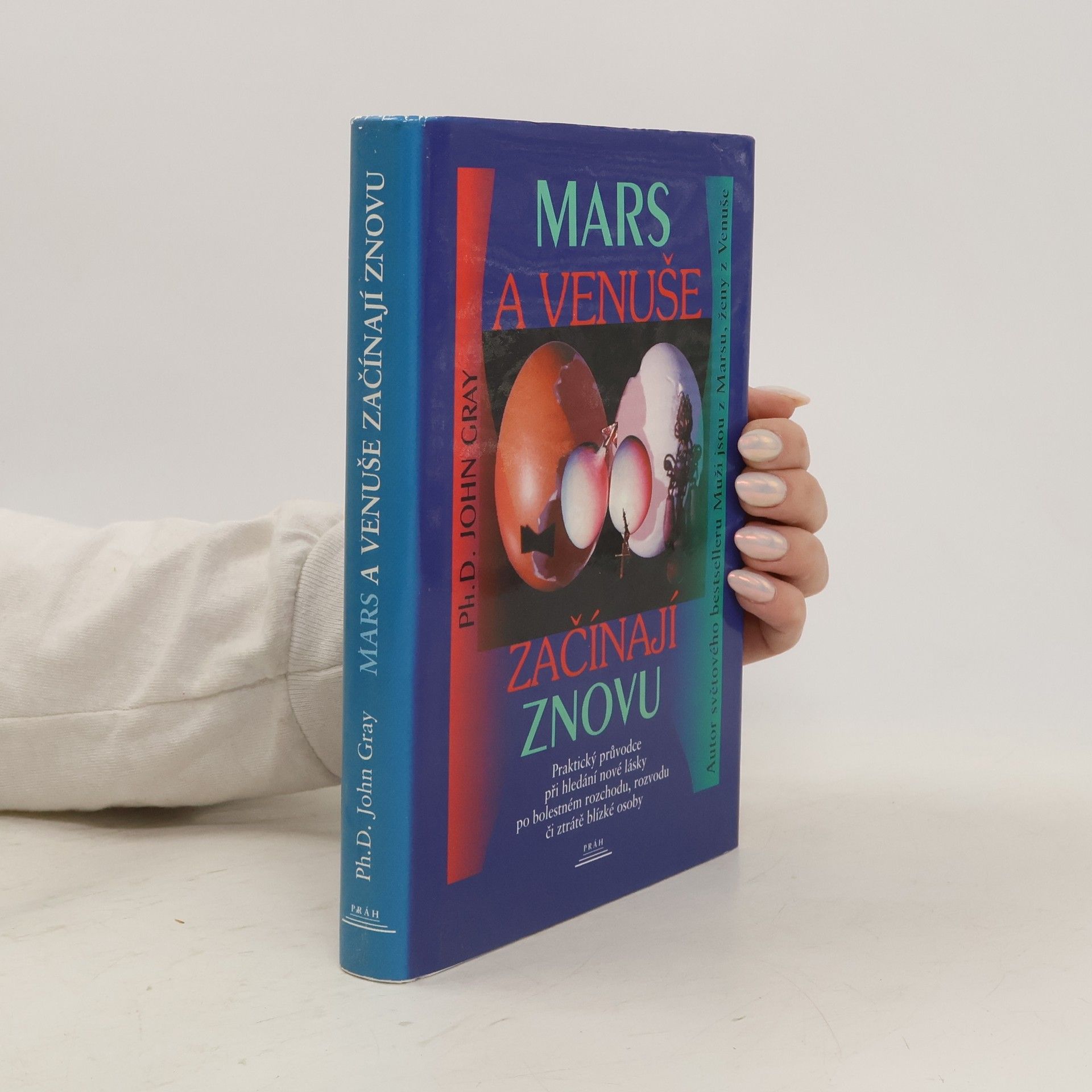 John Gray Mars a Venuše začínají znovu