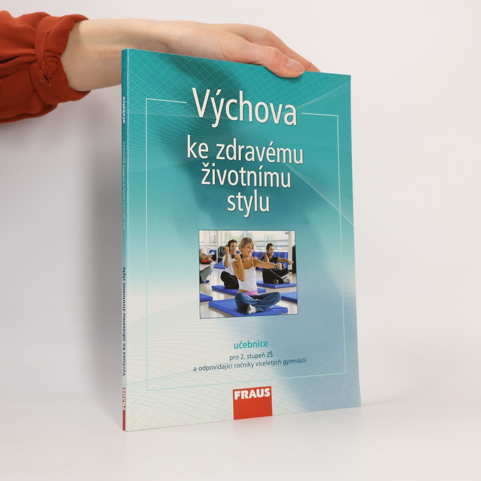 Kolektív autorov Výchova ke zdravému životnímu stylu - Učebnice