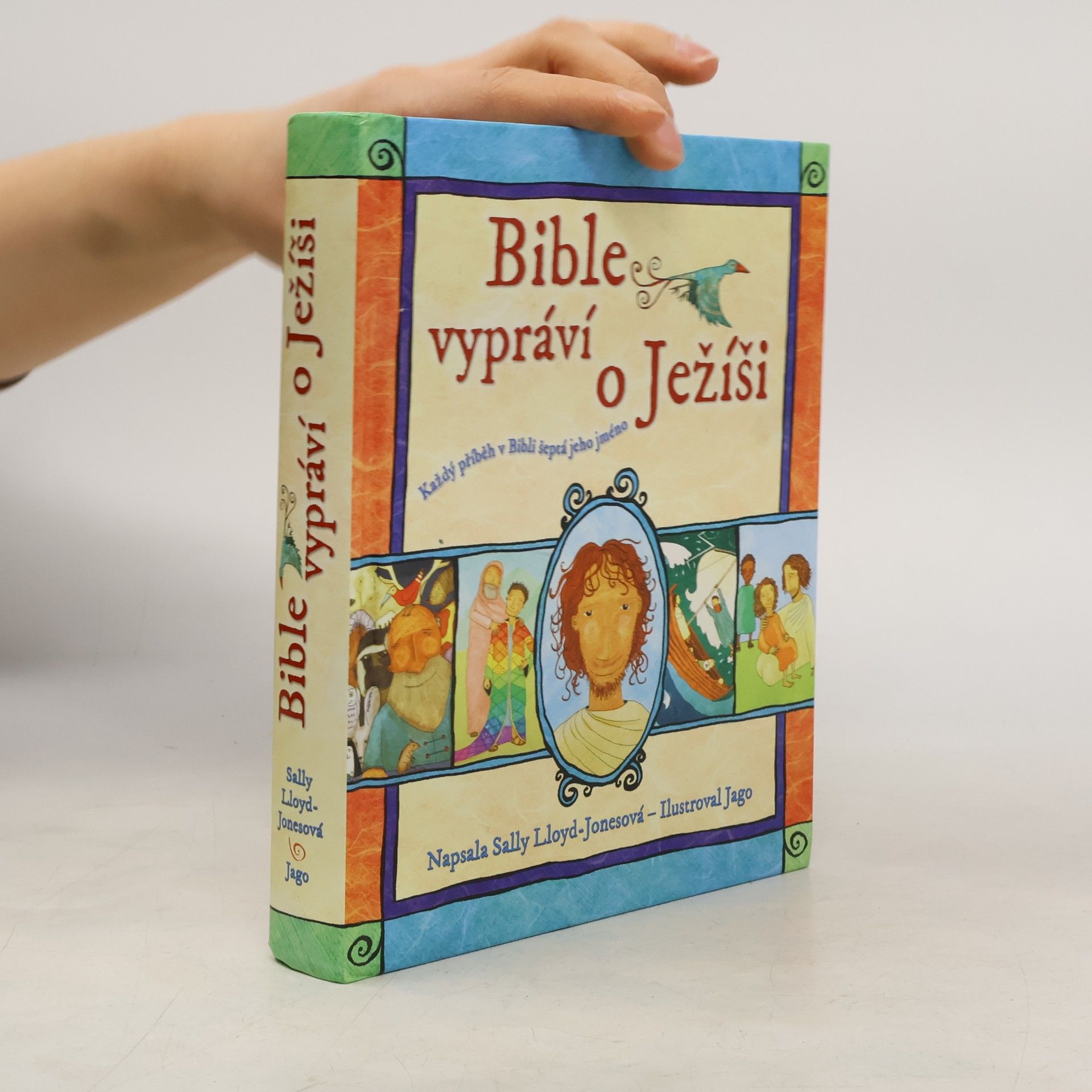 Sally Lloyd-Jones Bible vypráví o Ježíši