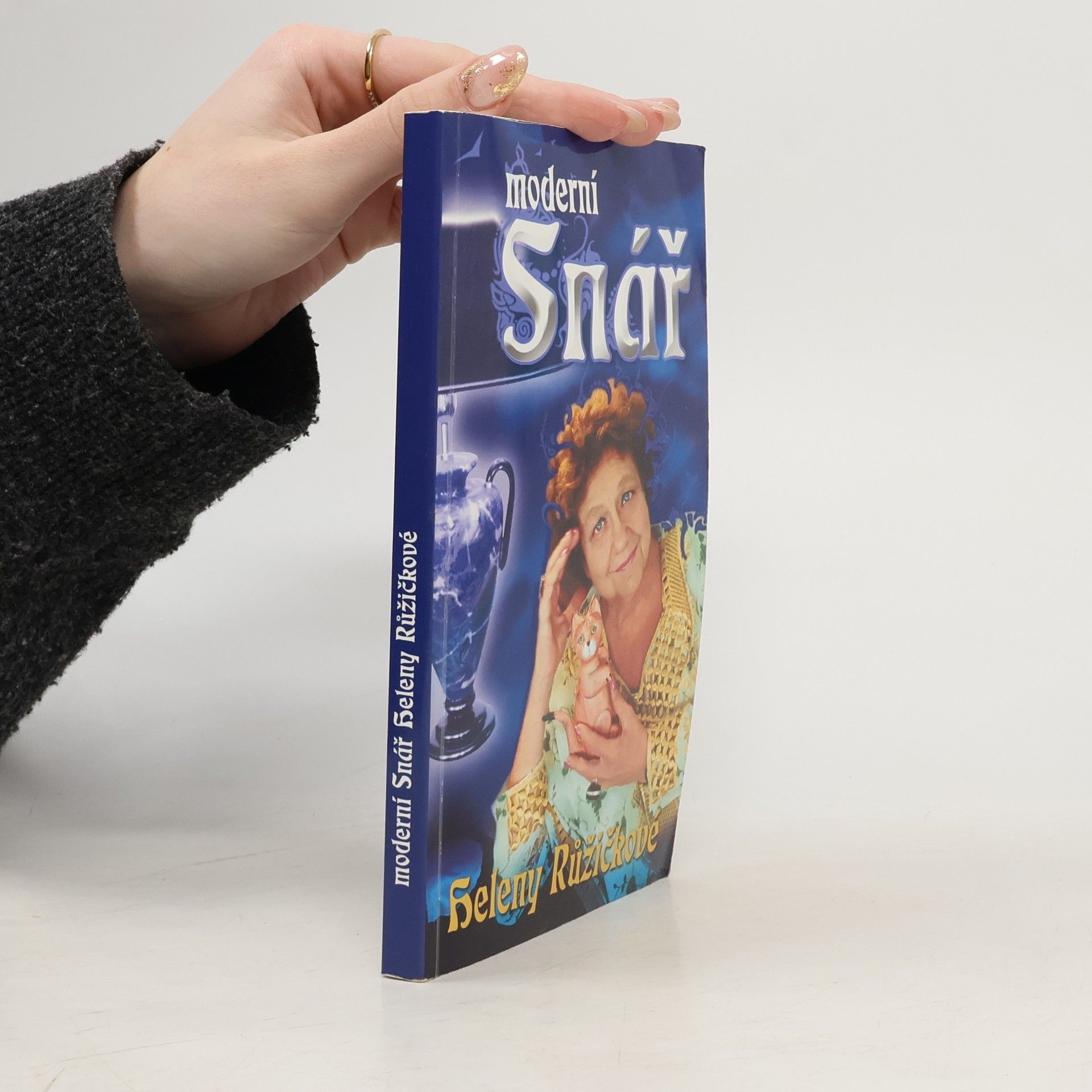 Helena Růžičková Moderní snář Heleny Růžičkové