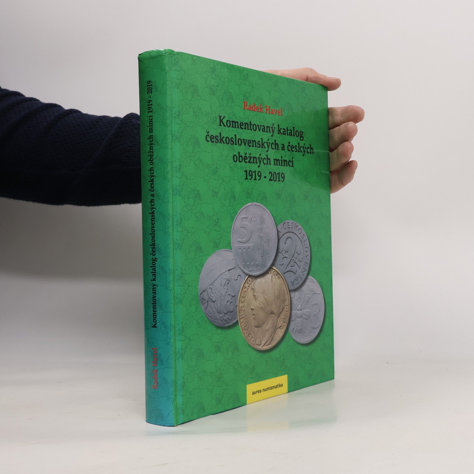 Radek Havel Komentovaný katalog československých a českých mincí 1919 - 2019