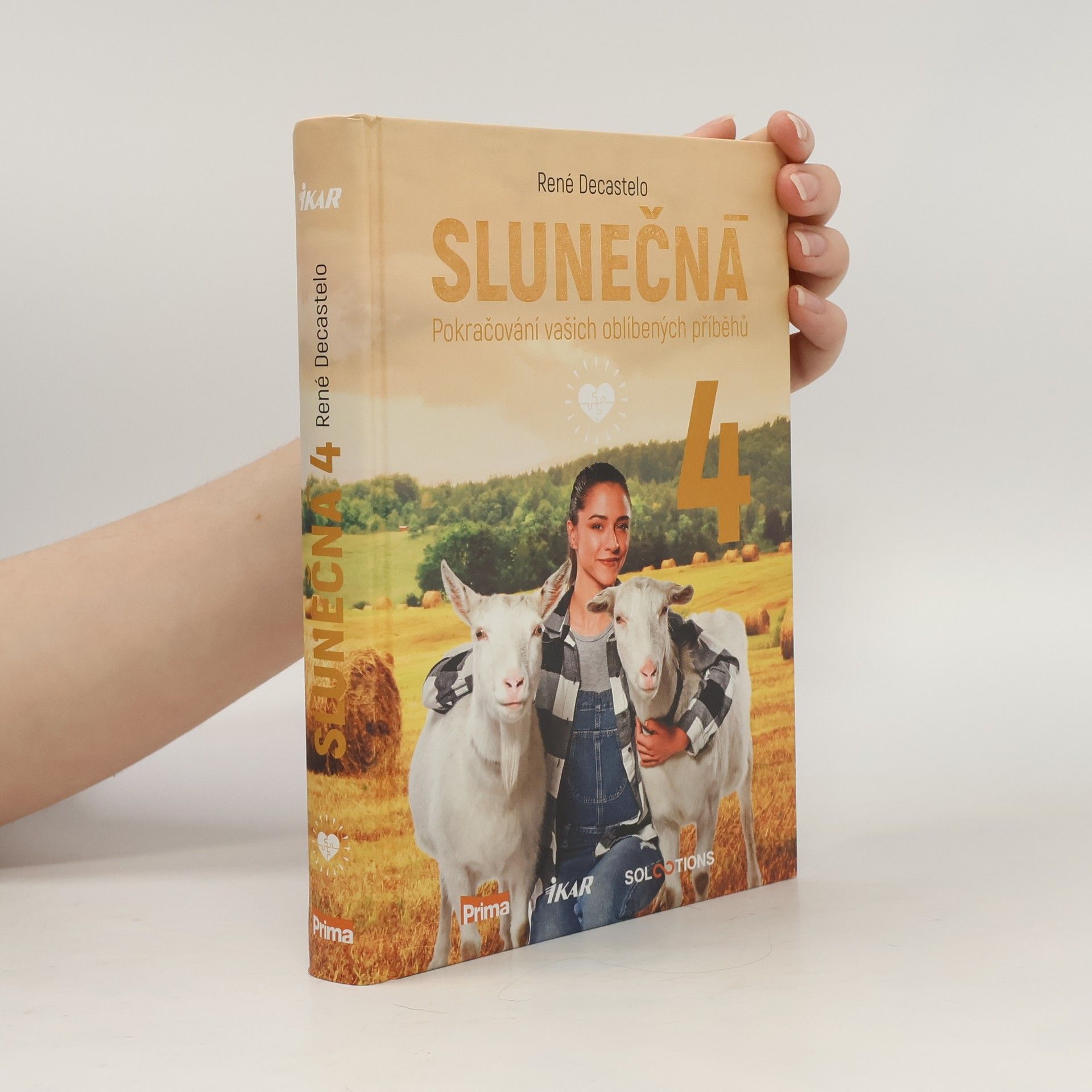 Slunečná : další pokračování vašich oblíbených příběhů. 4