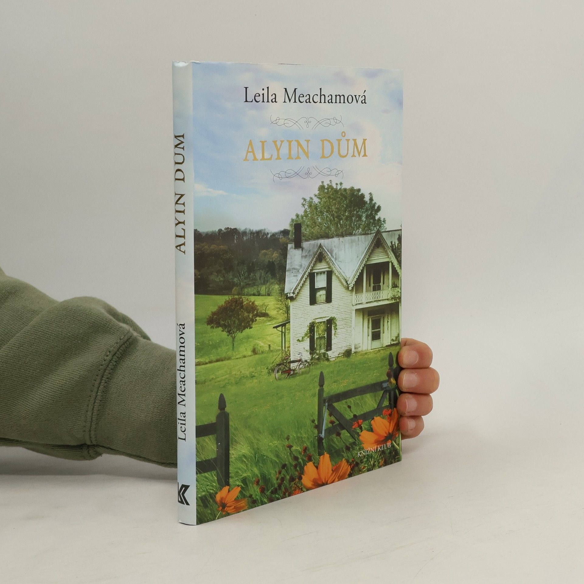 Leila Meacham Alyin dům