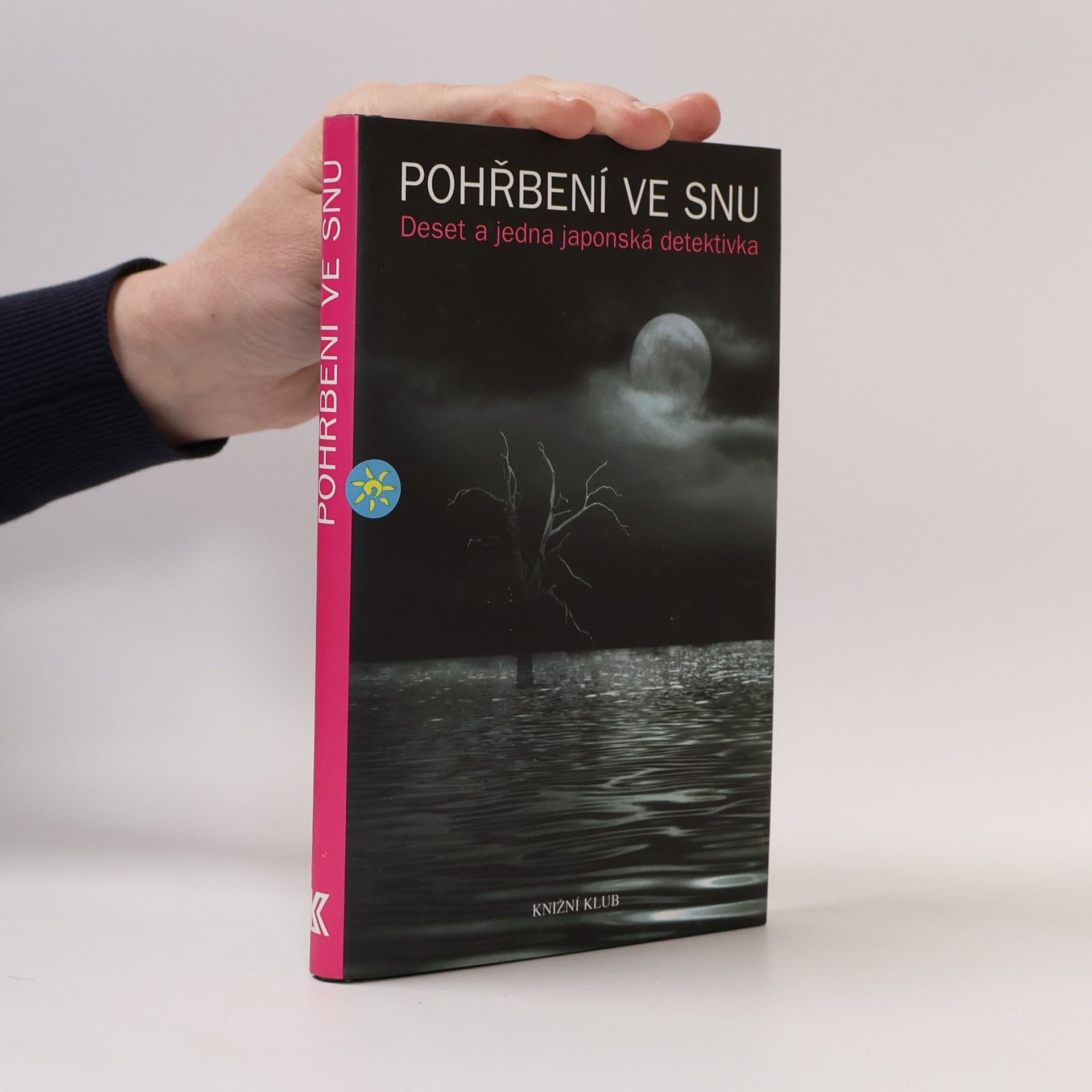 Ivan Krouský Pohřbení ve snu: Deset a jedna japonská detektivka