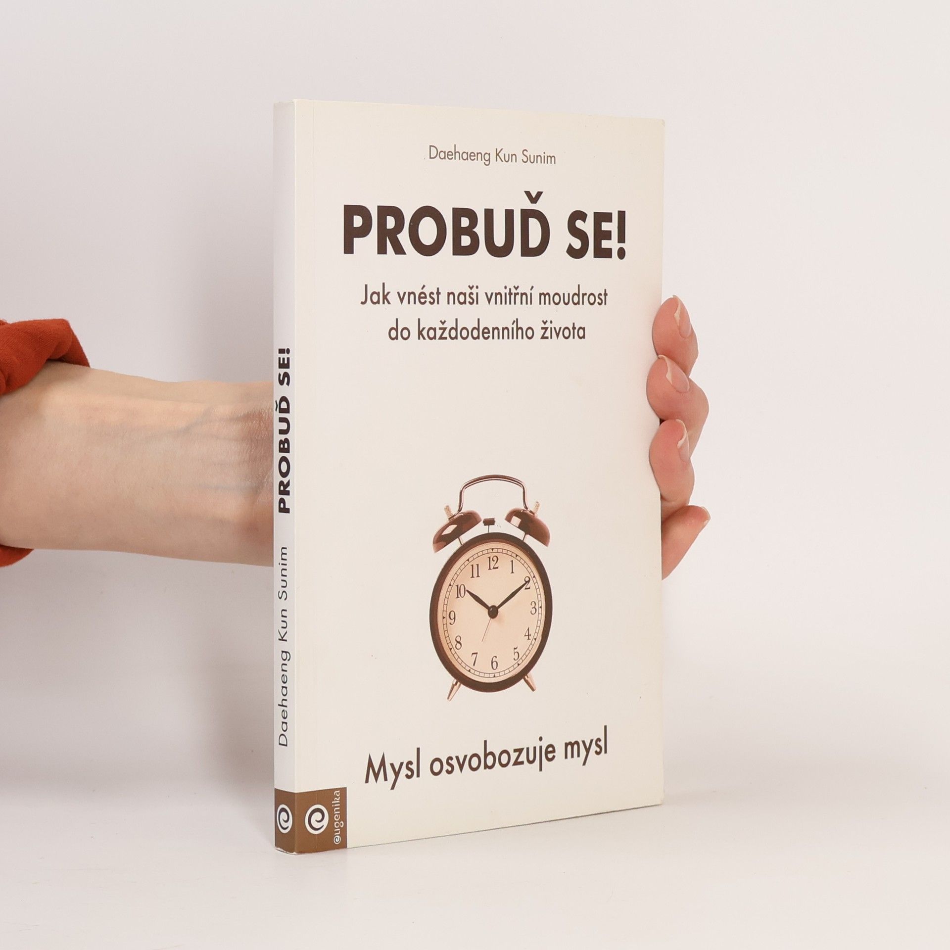 Daehaeng Kun Sunim Probuď se!