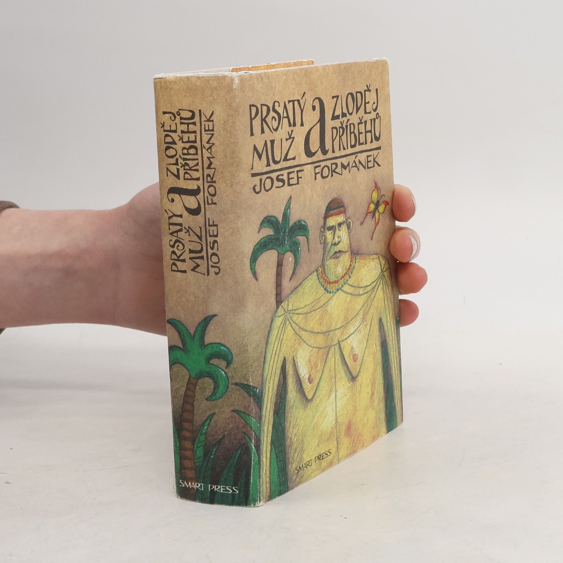 Josef Formánek Prsatý muž a zloděj příběhů