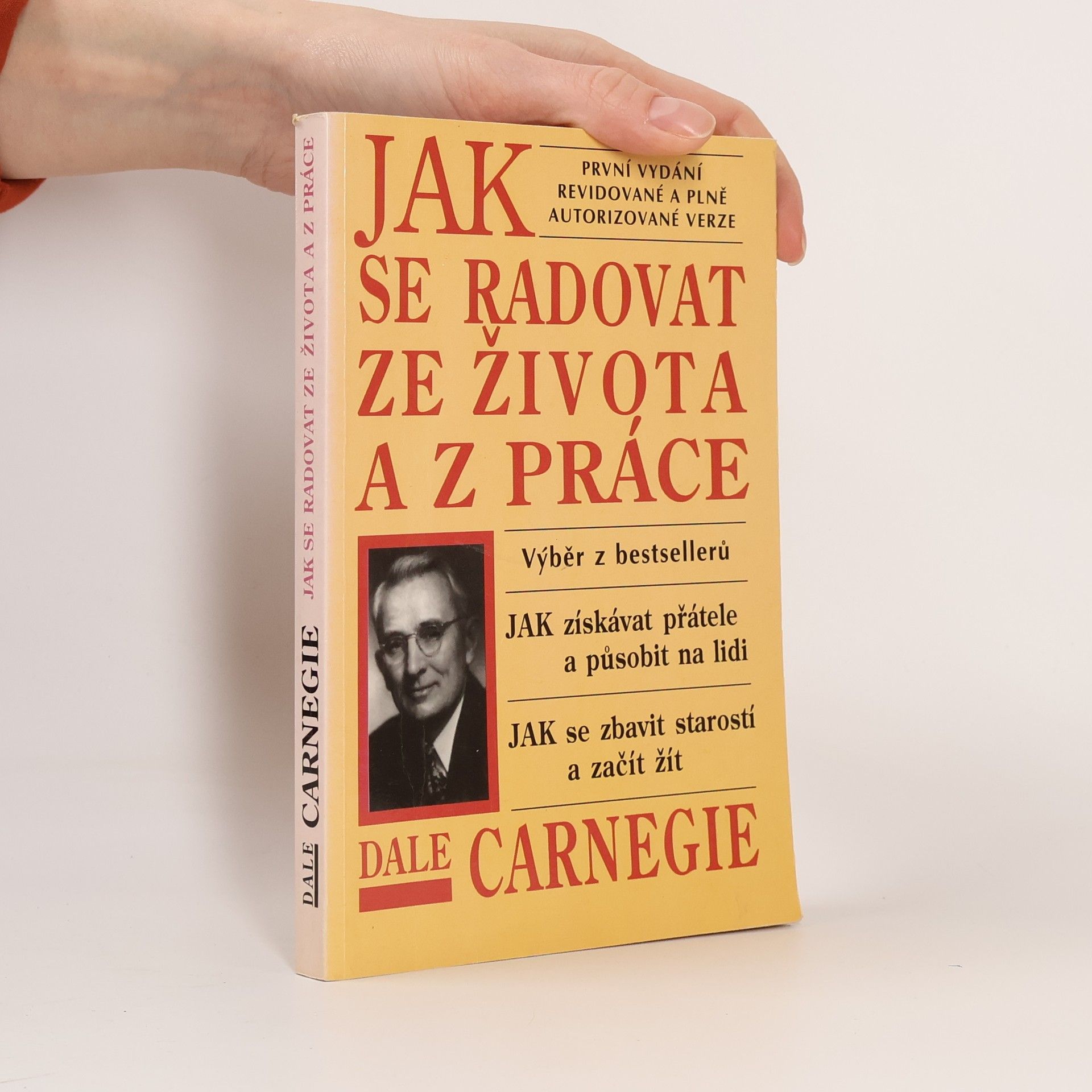 Dale Carnegie Jak se radovat ze života a z práce
