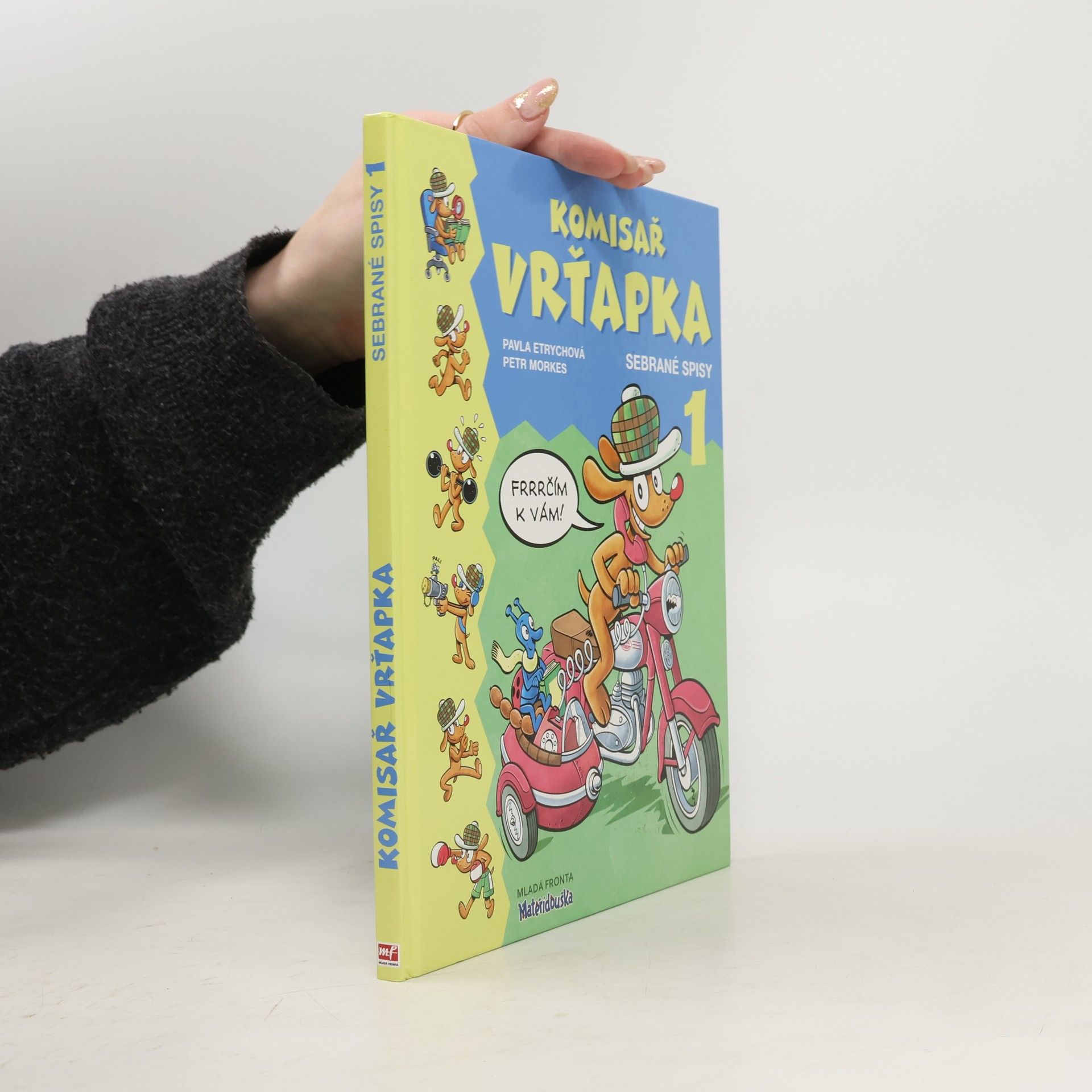 Pavla Etrychová Komisař Vrťapka. Sebrané spisy I.