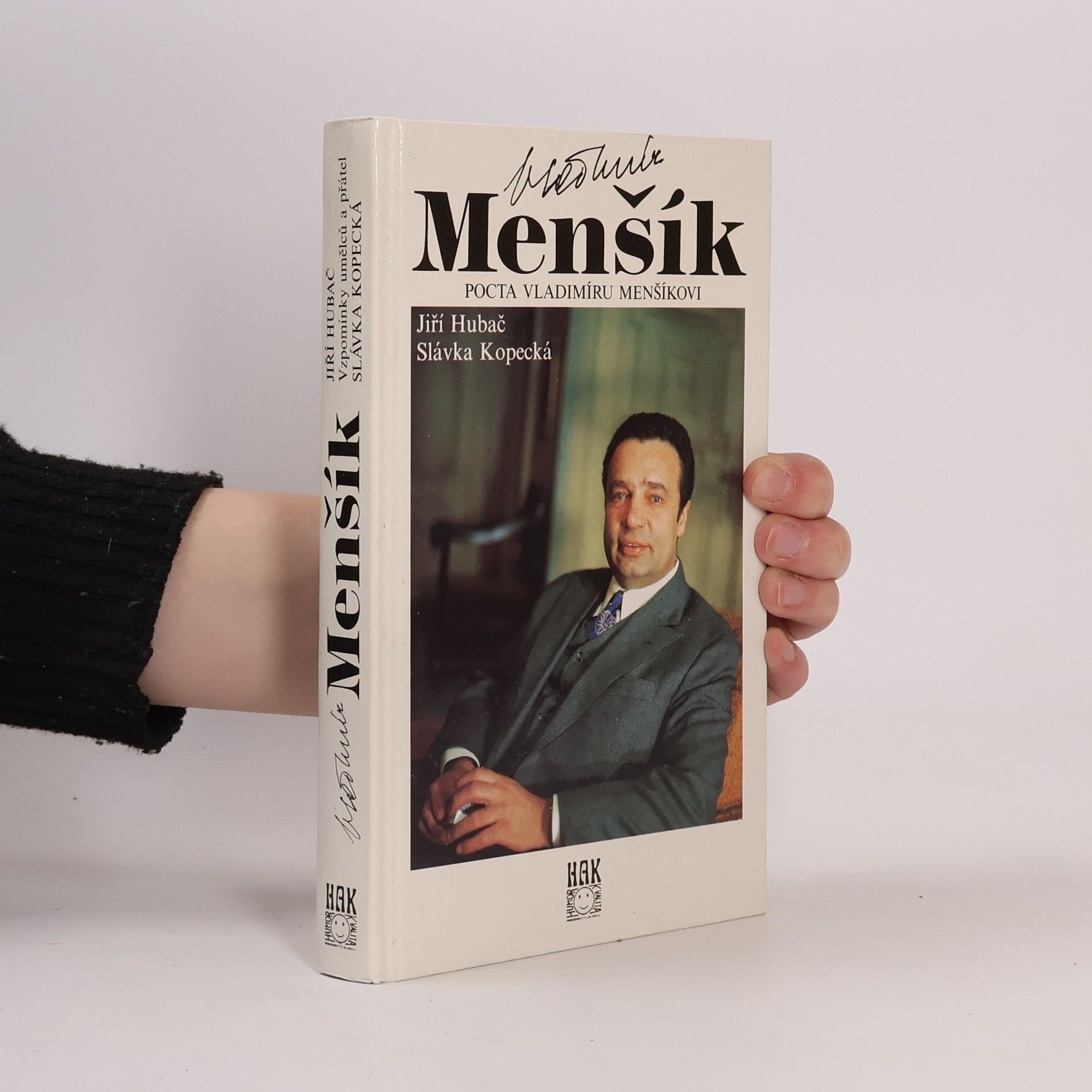 Slávka Kopecká Vladimír Menšík. Pocta Vladimíru Menšíkovi