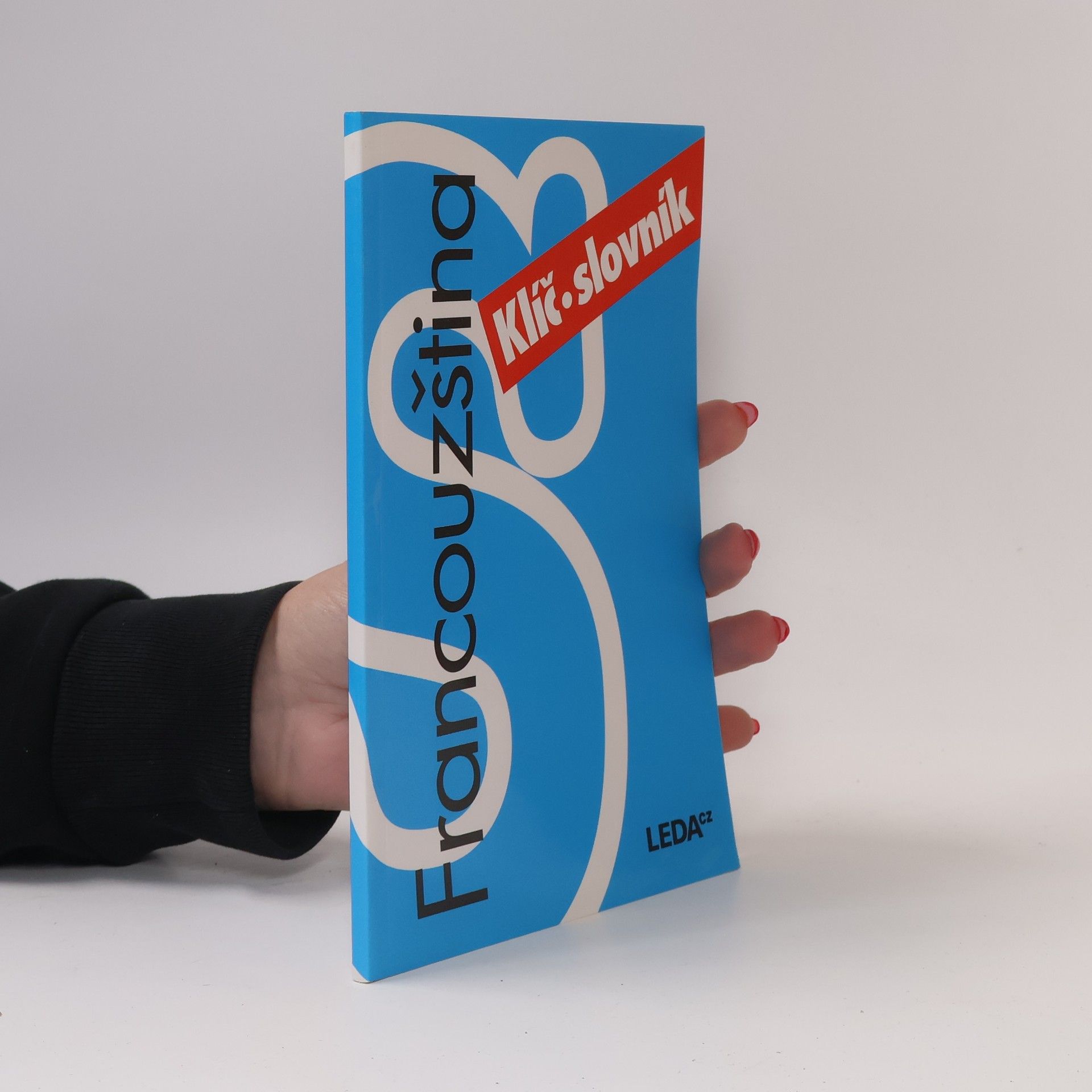 Francouzština nejen pro samouky. Klíč, slovník